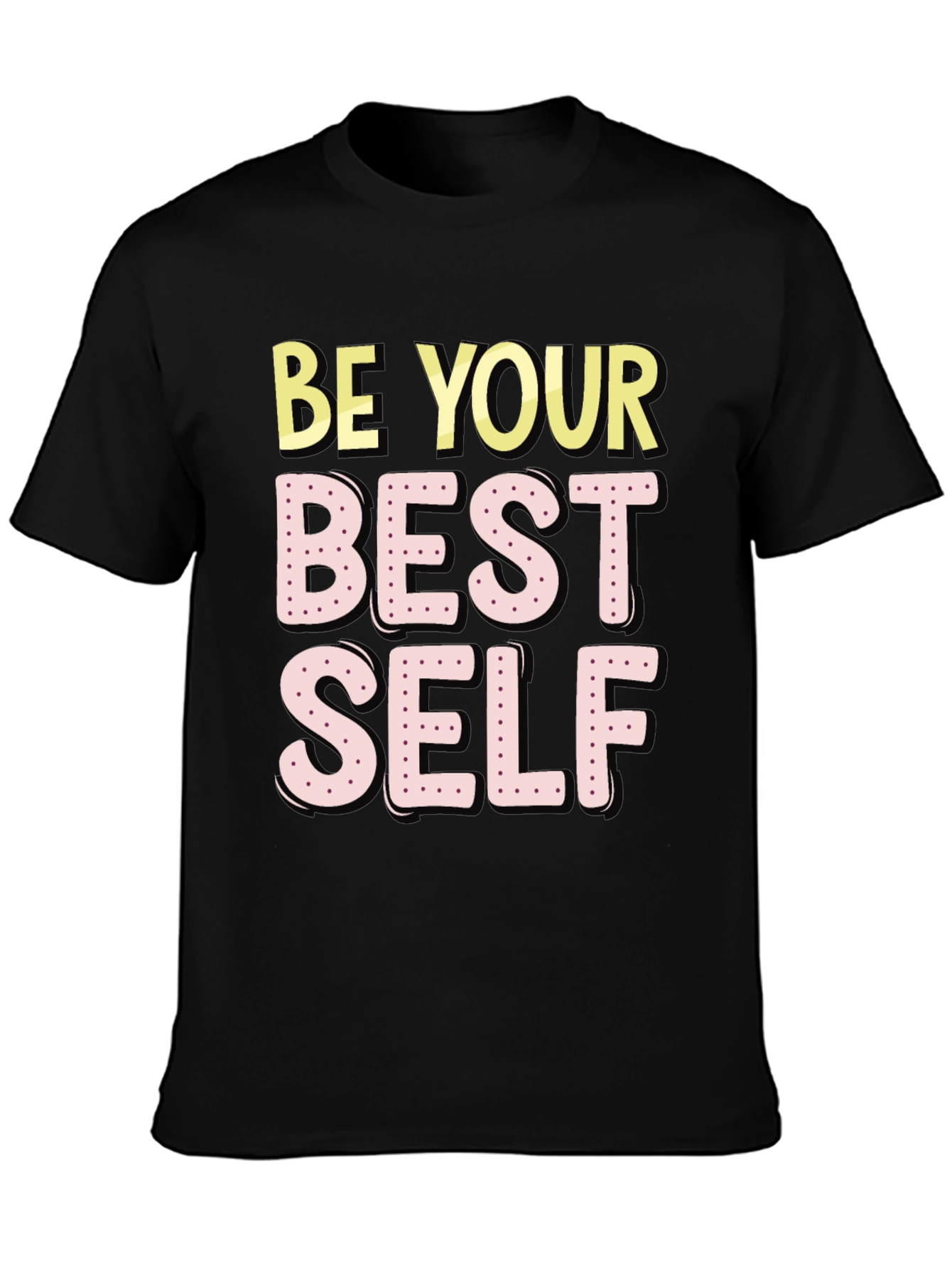 Be Your Best Self T-Shirt - Motivational Graphic Tee