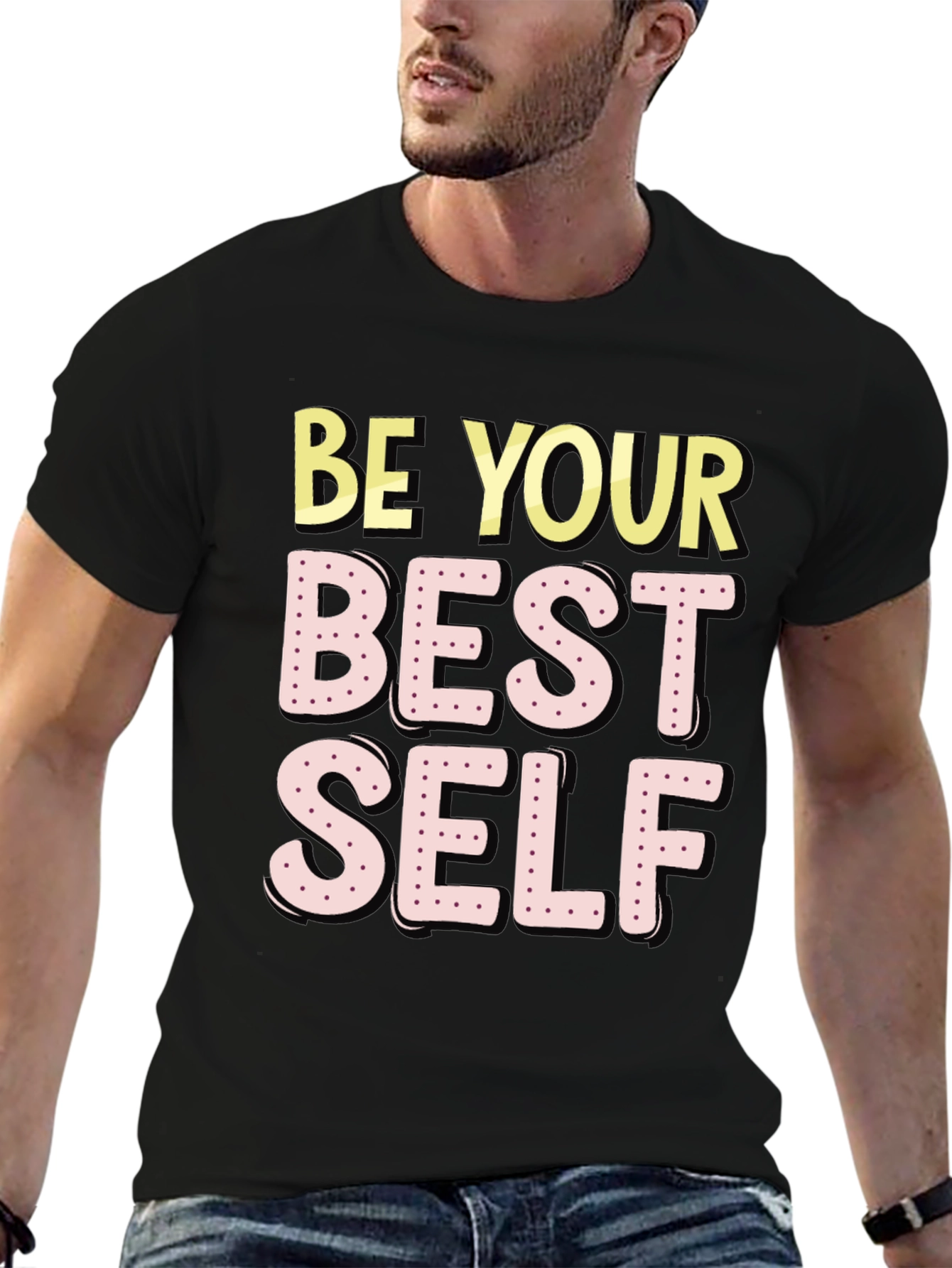 Be Your Best Self T-Shirt - Motivational Graphic Tee