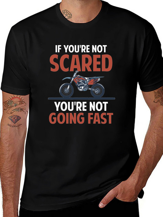 Scared Motorcycle T-Shirt - Ride Fast!