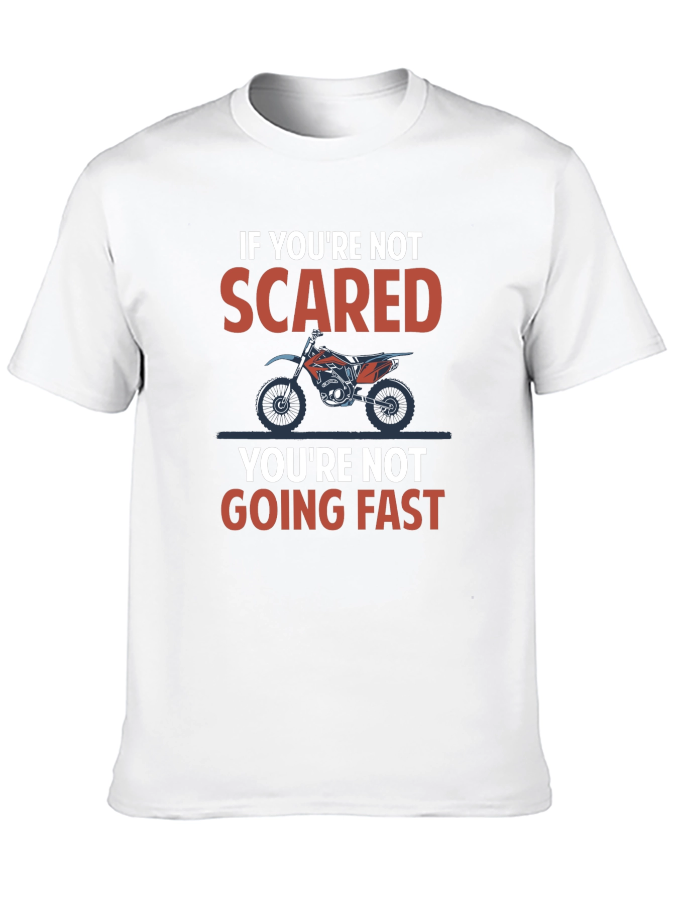 Scared Motorcycle T-Shirt - Ride Fast!