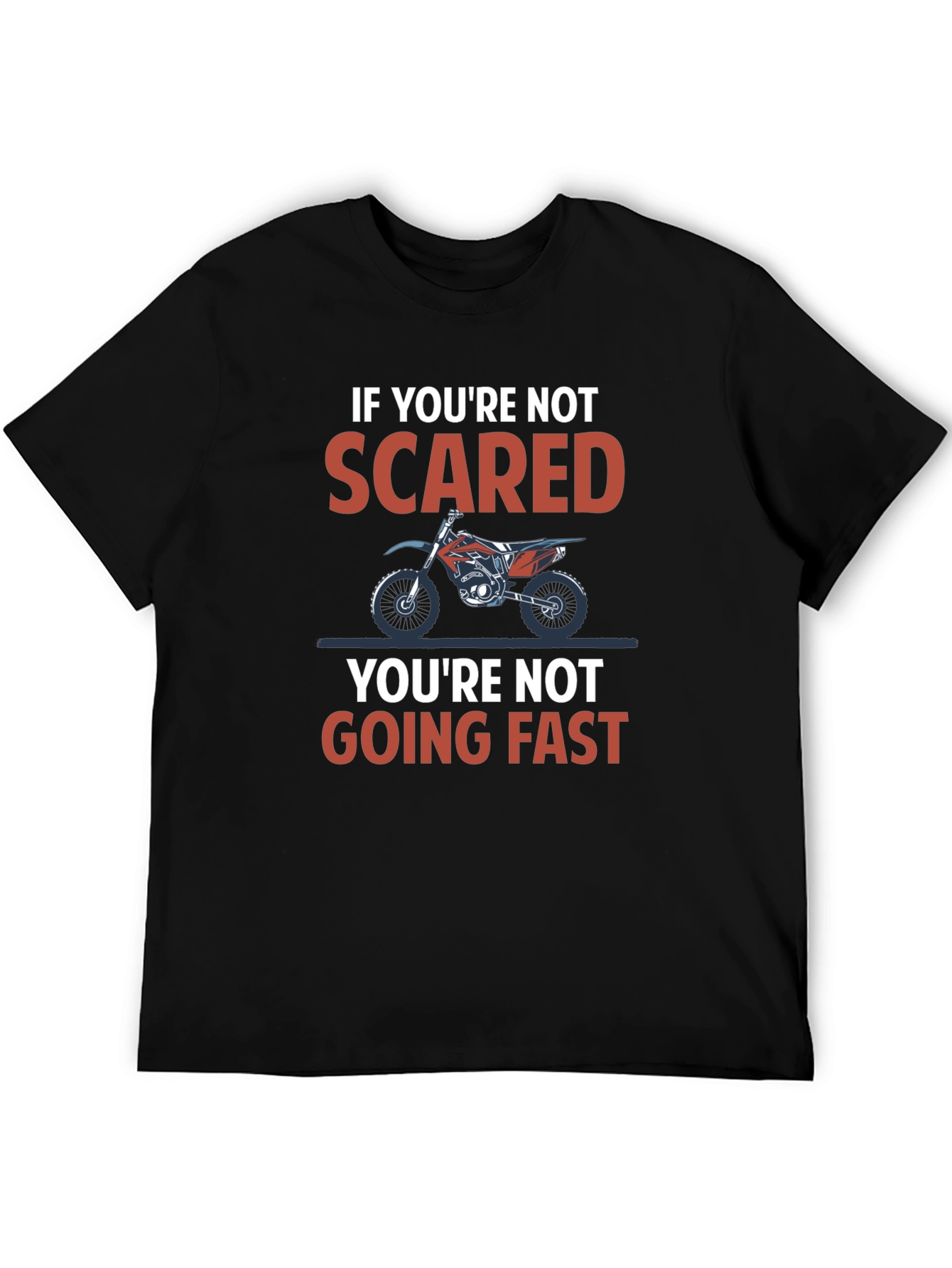 Scared Motorcycle T-Shirt - Ride Fast!