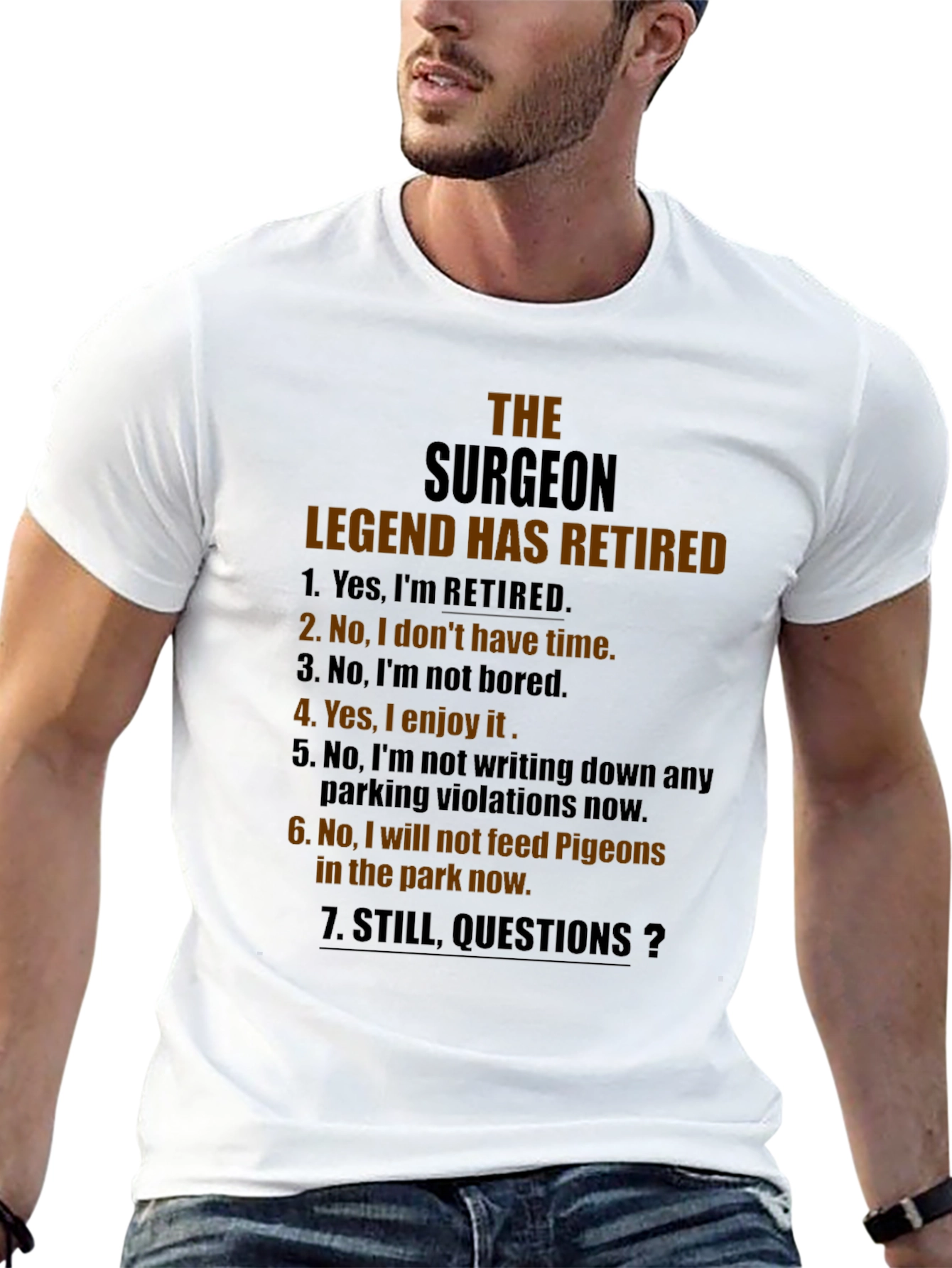Retired Surgeon Legend Graphic Tee