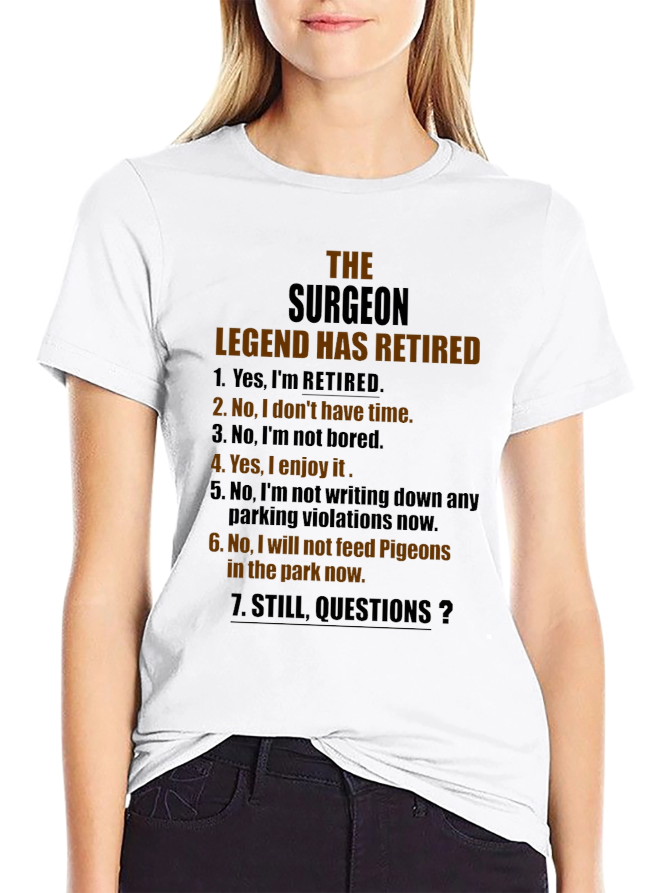 Retired Surgeon Legend Graphic Tee