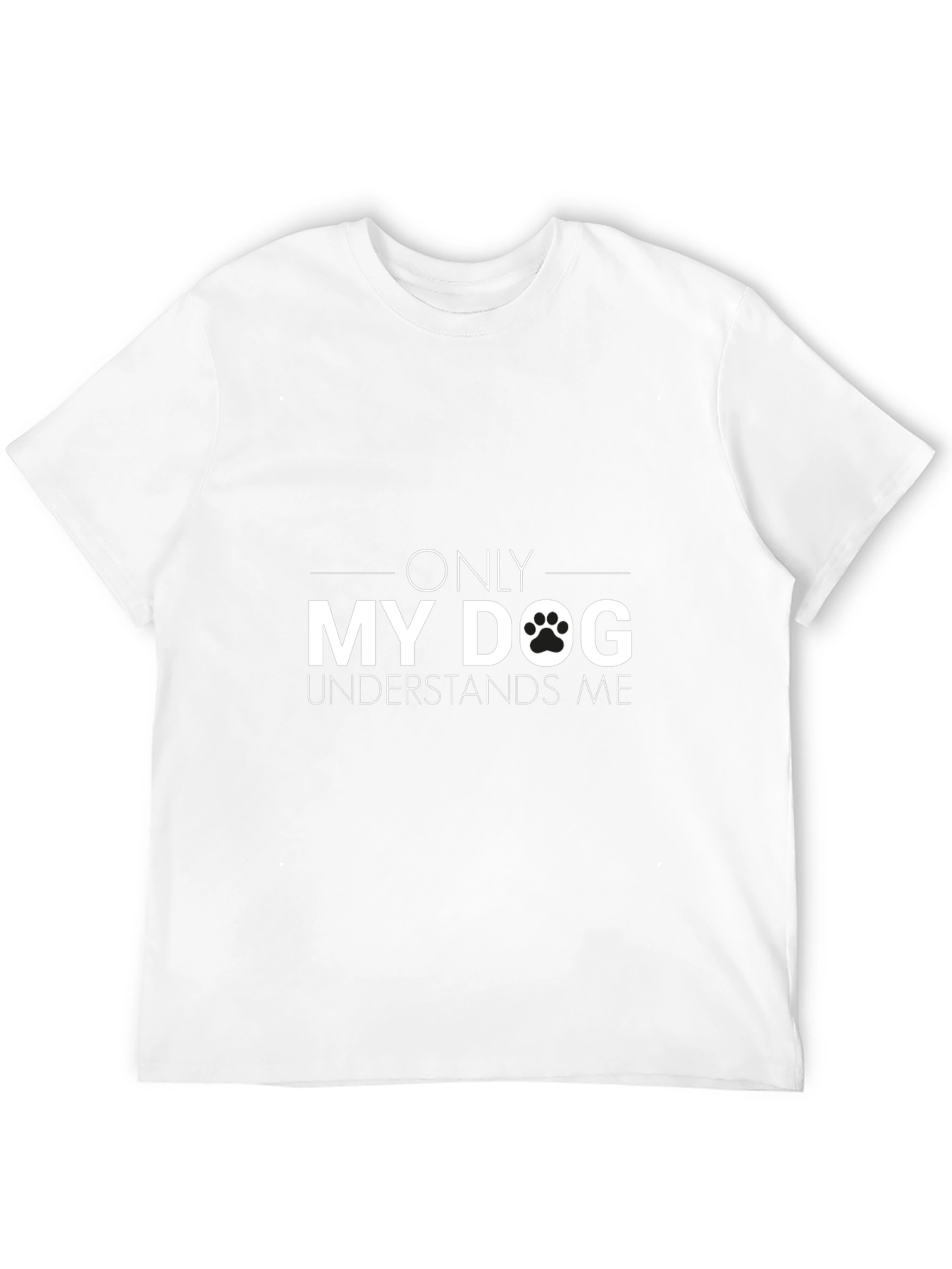 Only My Dog Understands Me Black Graphic Tee