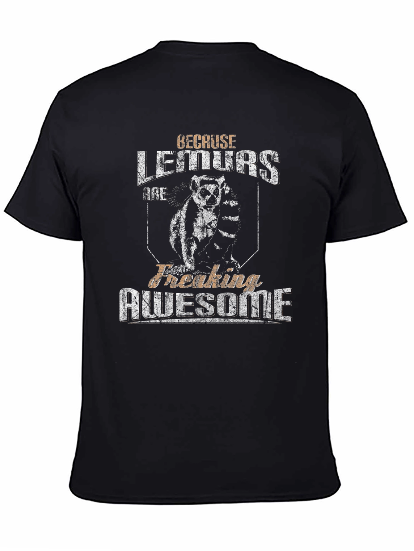 Lemurs Are Freaking Awesome Graphic Tee