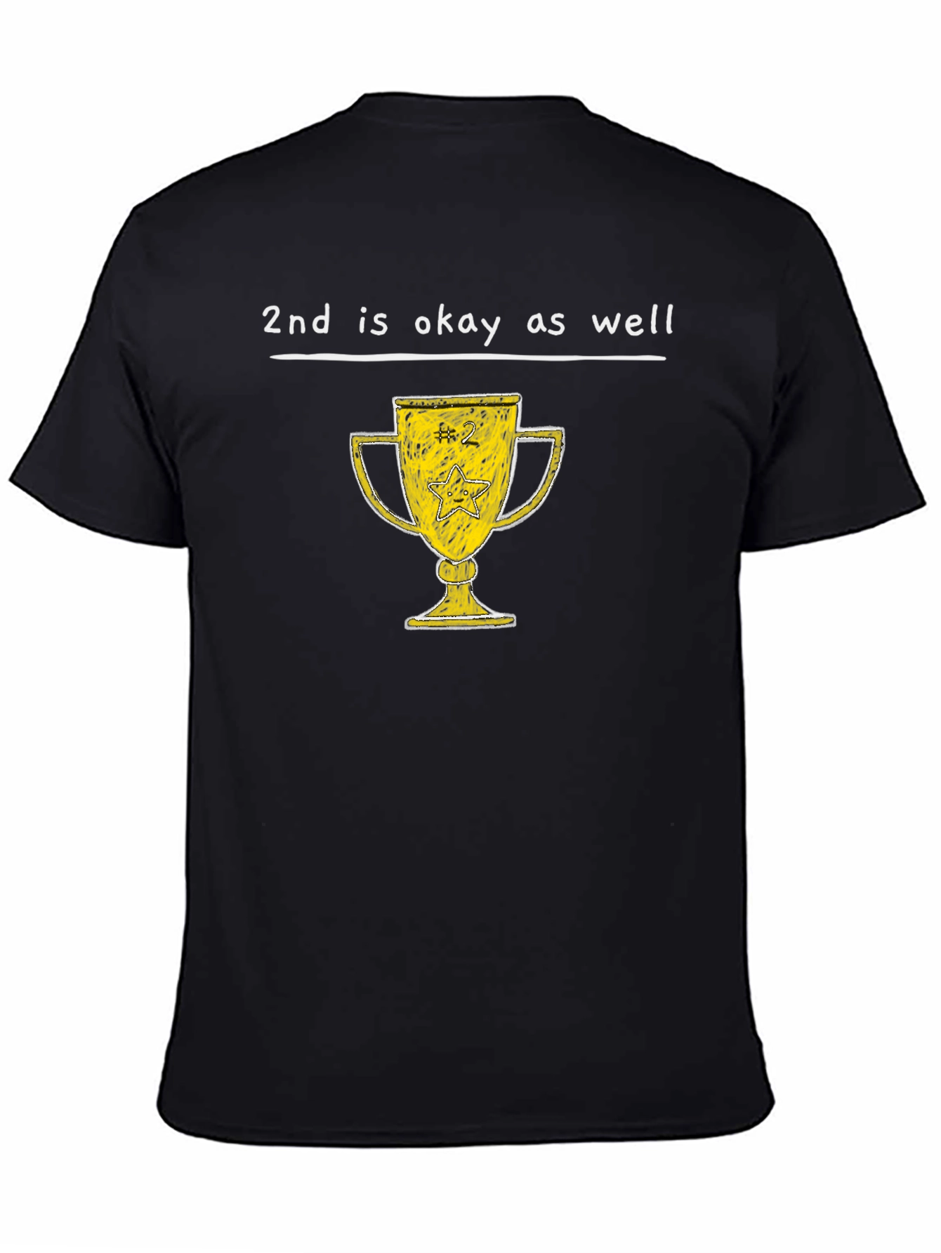 2nd is Okay T-Shirt - Runner Up Trophy Tee
