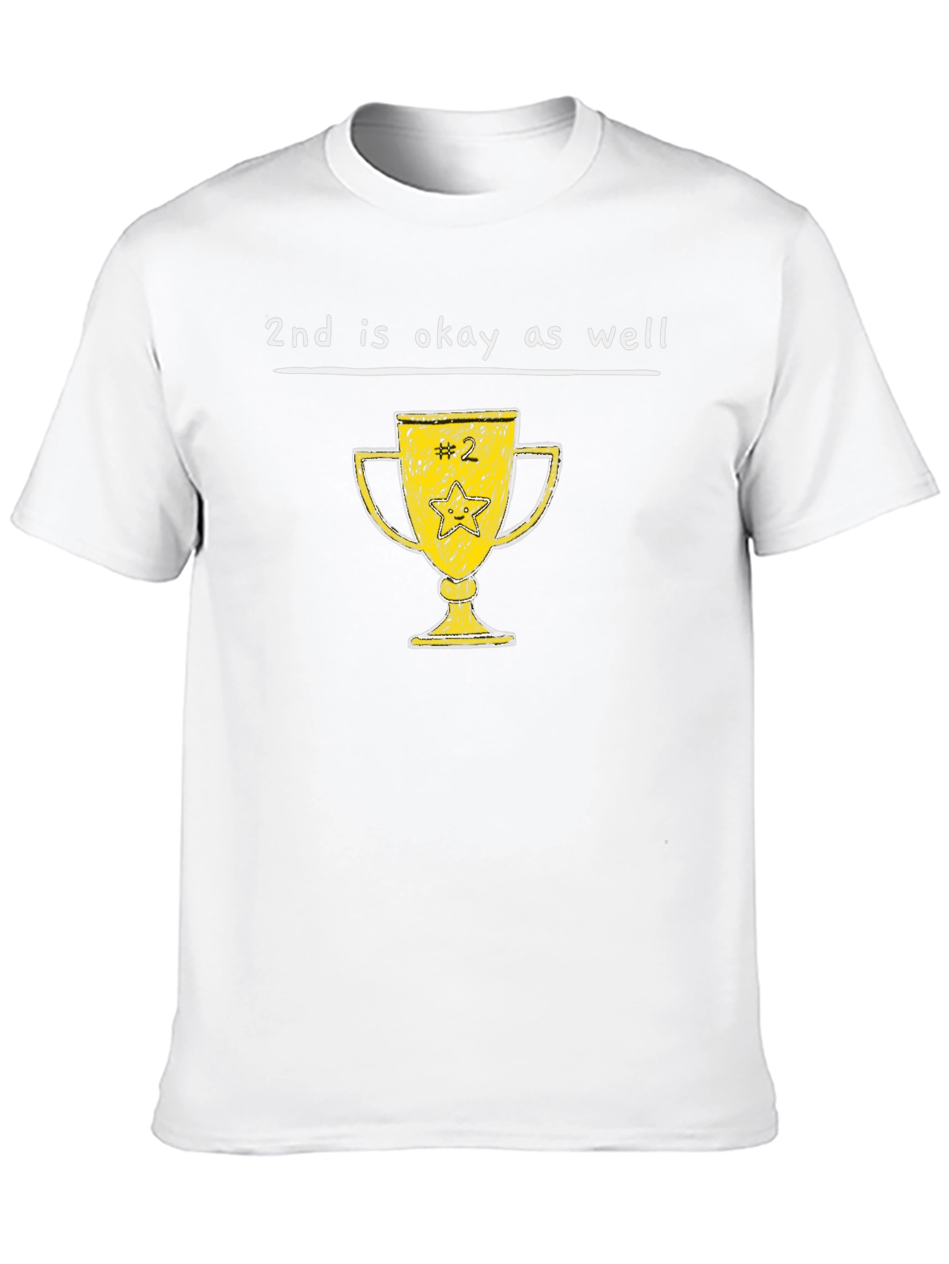 2nd is Okay T-Shirt - Runner Up Trophy Tee