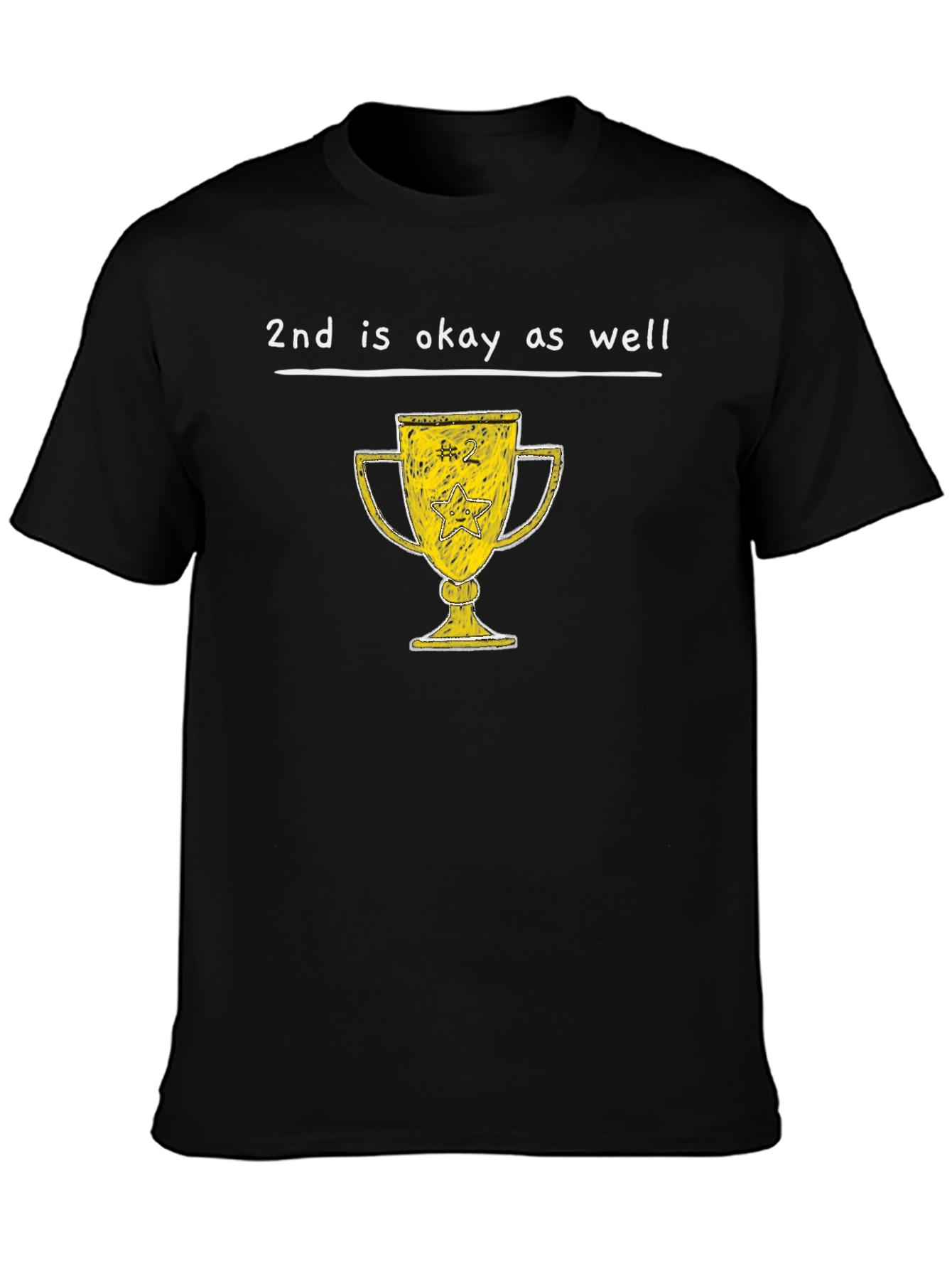 2nd is Okay T-Shirt - Runner Up Trophy Tee