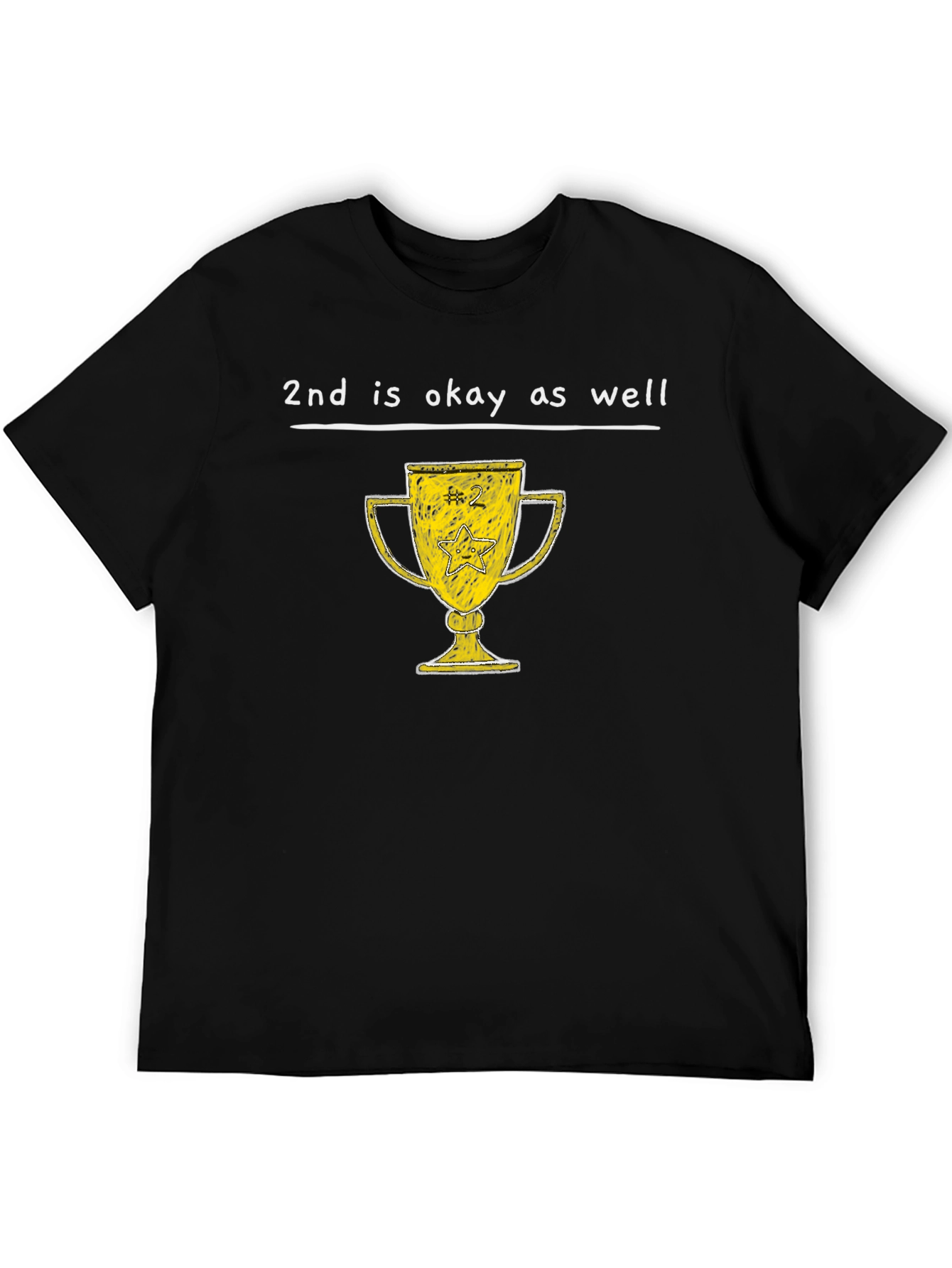 2nd is Okay T-Shirt - Runner Up Trophy Tee