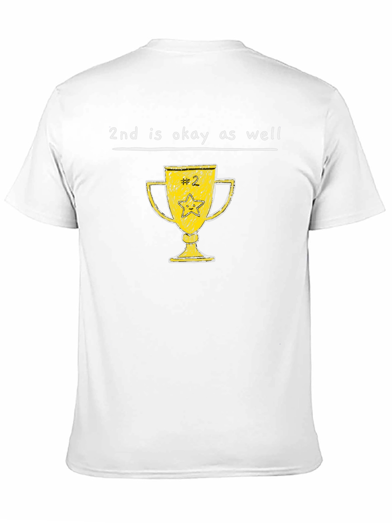 2nd is Okay T-Shirt - Runner Up Trophy Tee