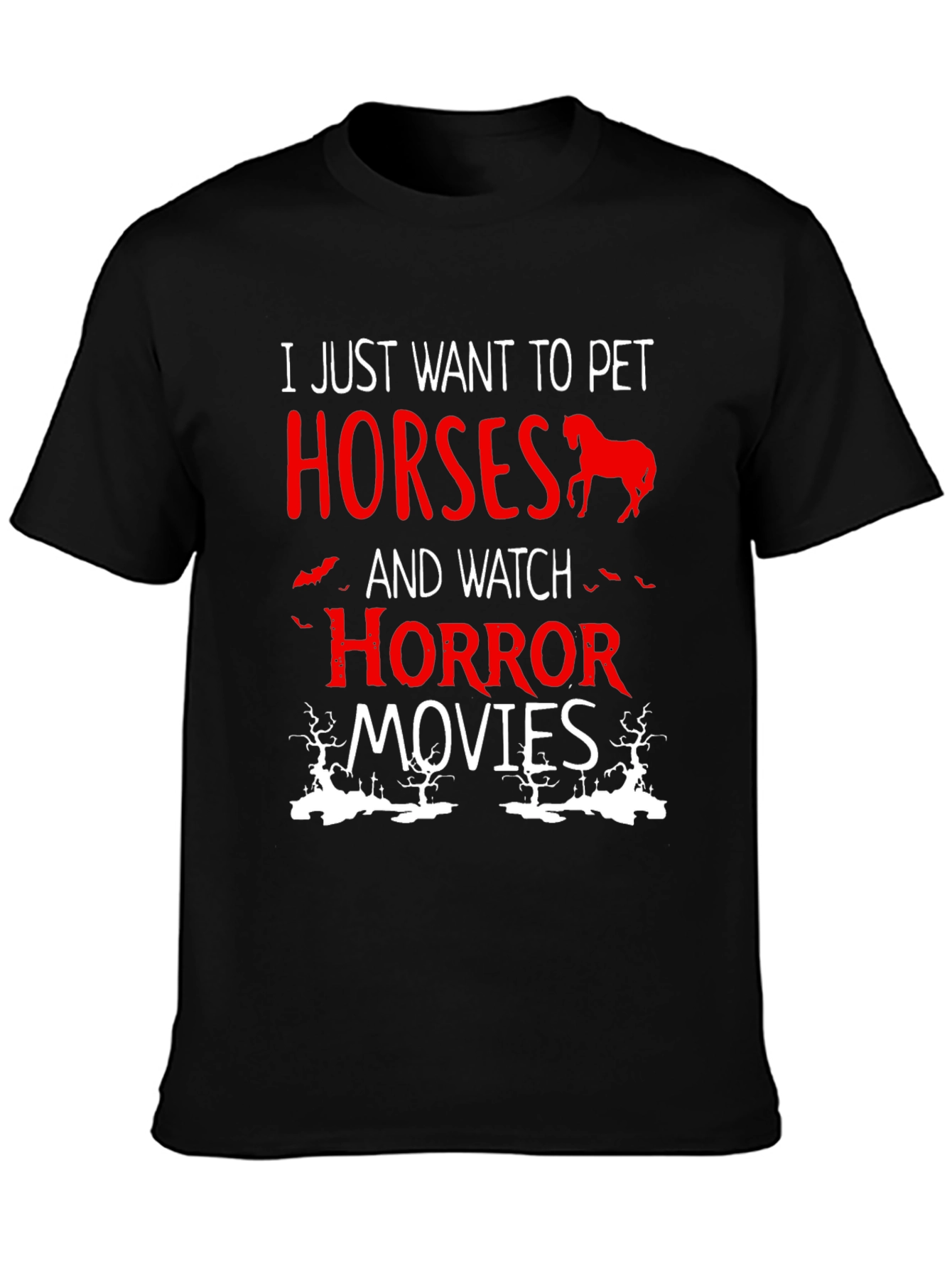 Pet Horses & Horror Movies T-Shirt
