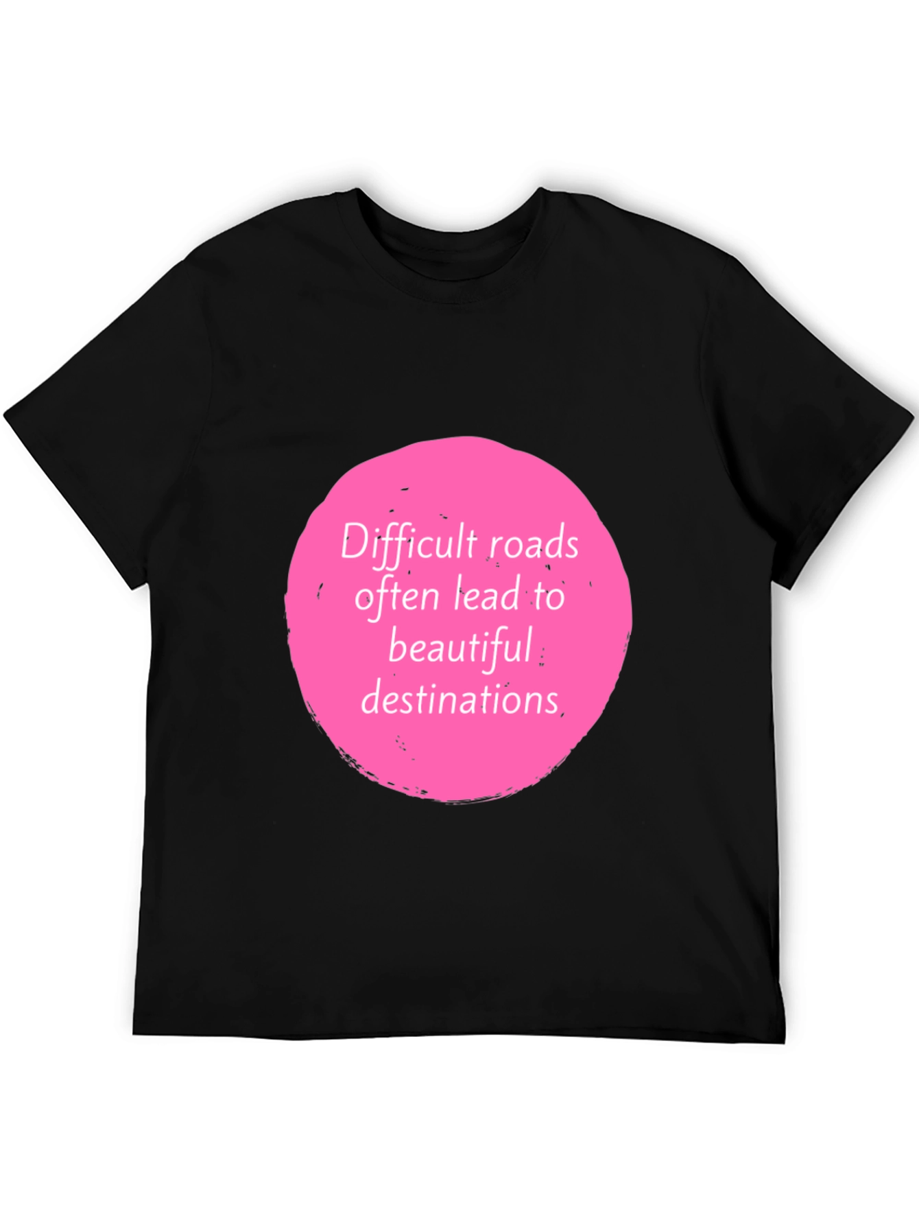 Motivational Quote Graphic Tee - Black