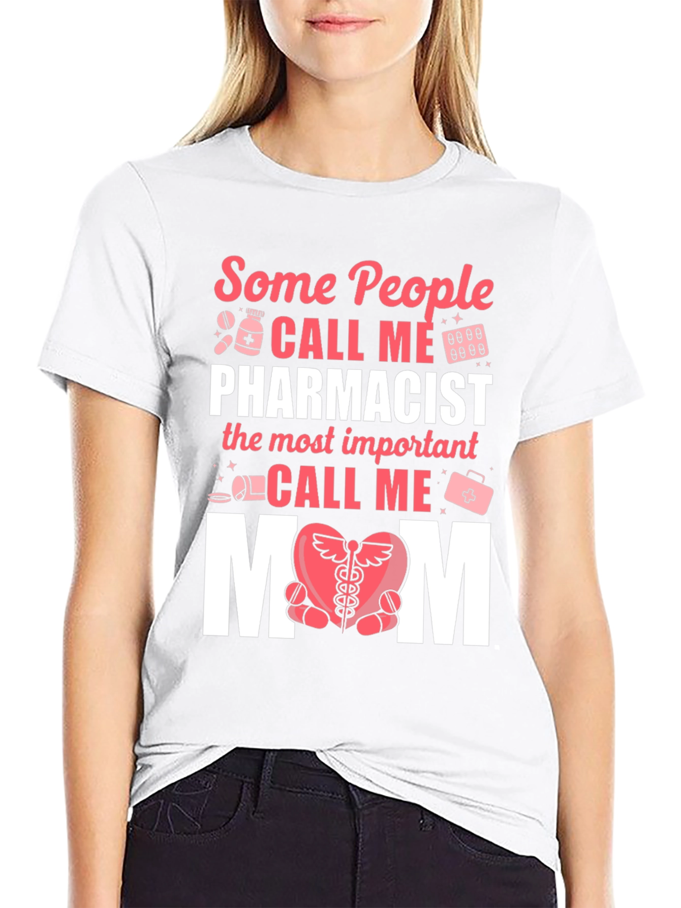 Pharmacist Mom T-Shirt - Gift for Pharmacy Mothers
