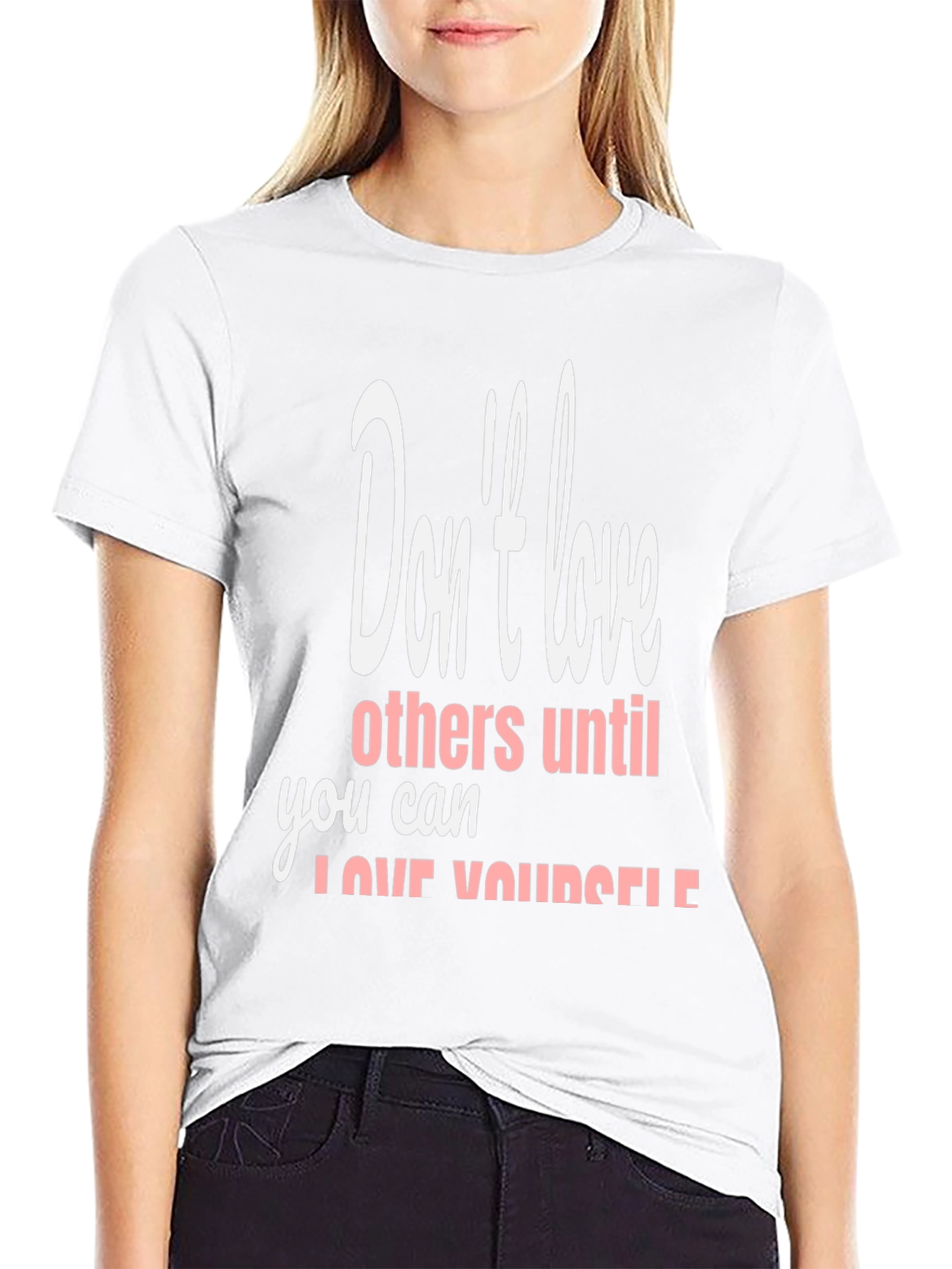 Black T-Shirt with Inspirational Love Yourself Design