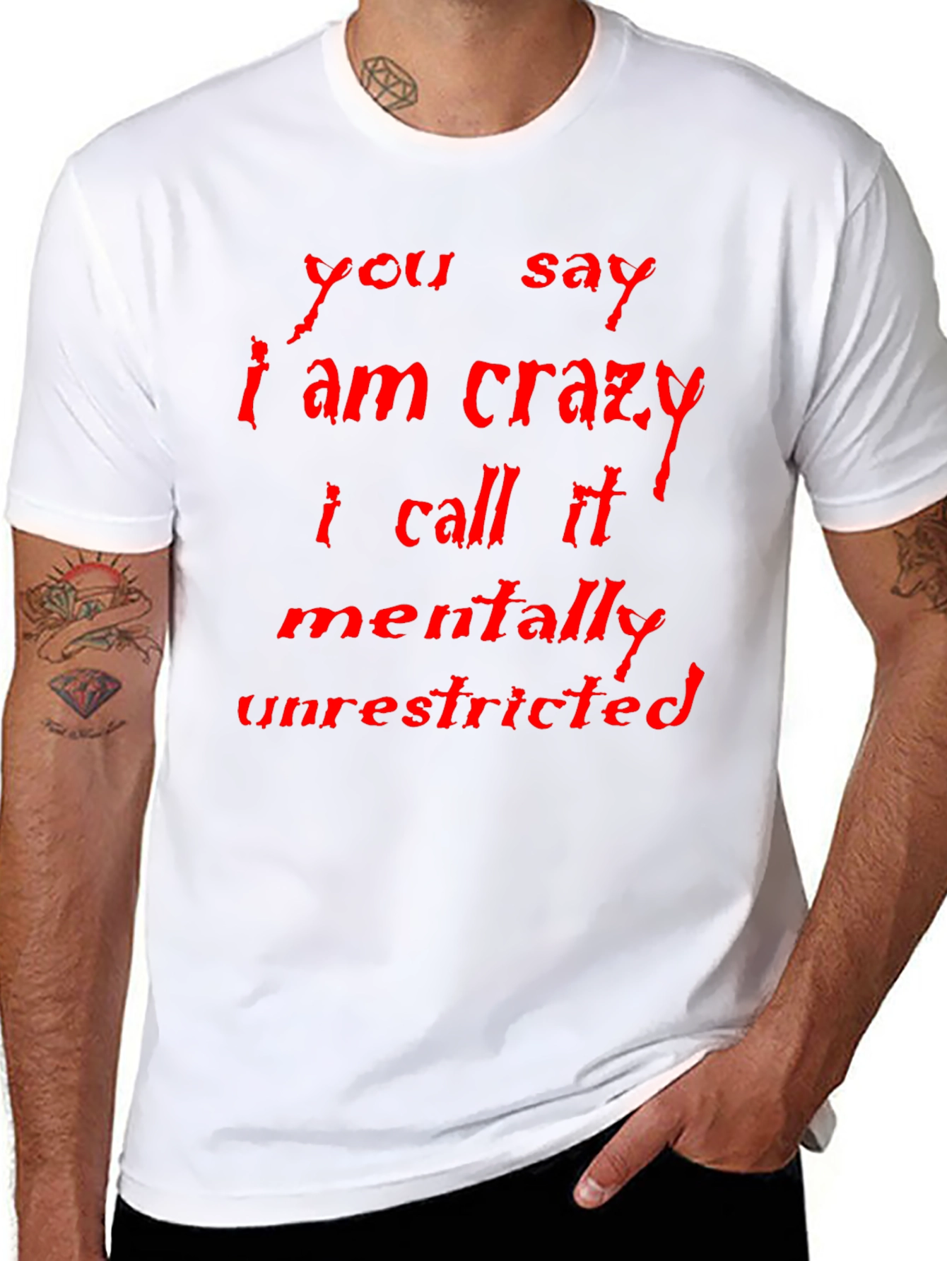 Crazy? Mentally Unrestricted Graphic Tee