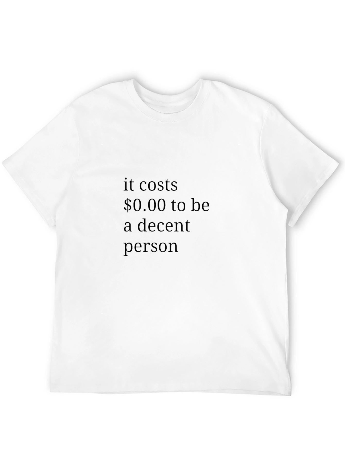 Decent Person Black T-Shirt
