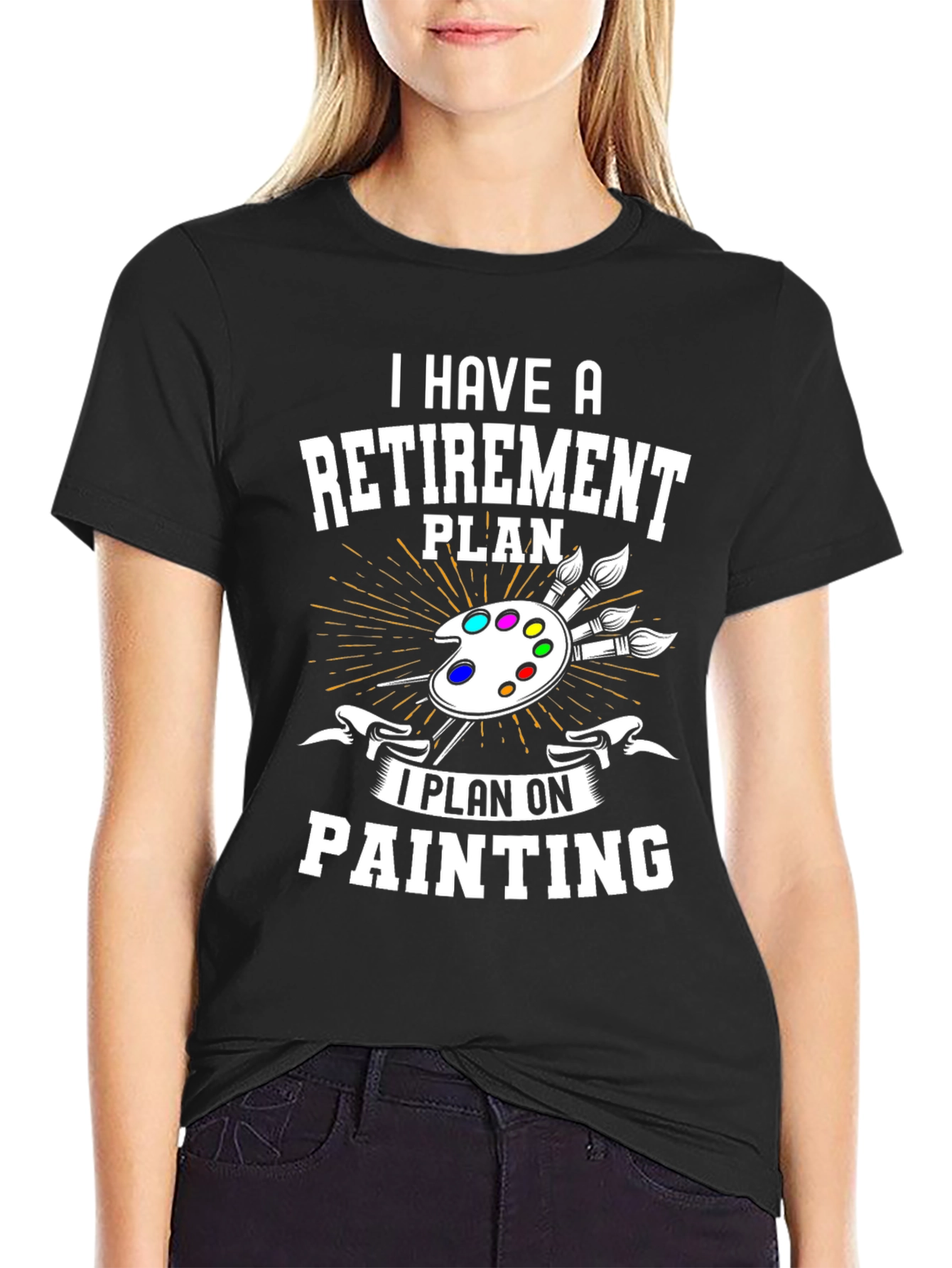 Retirement Plan Painting T-Shirt - Artist Gift