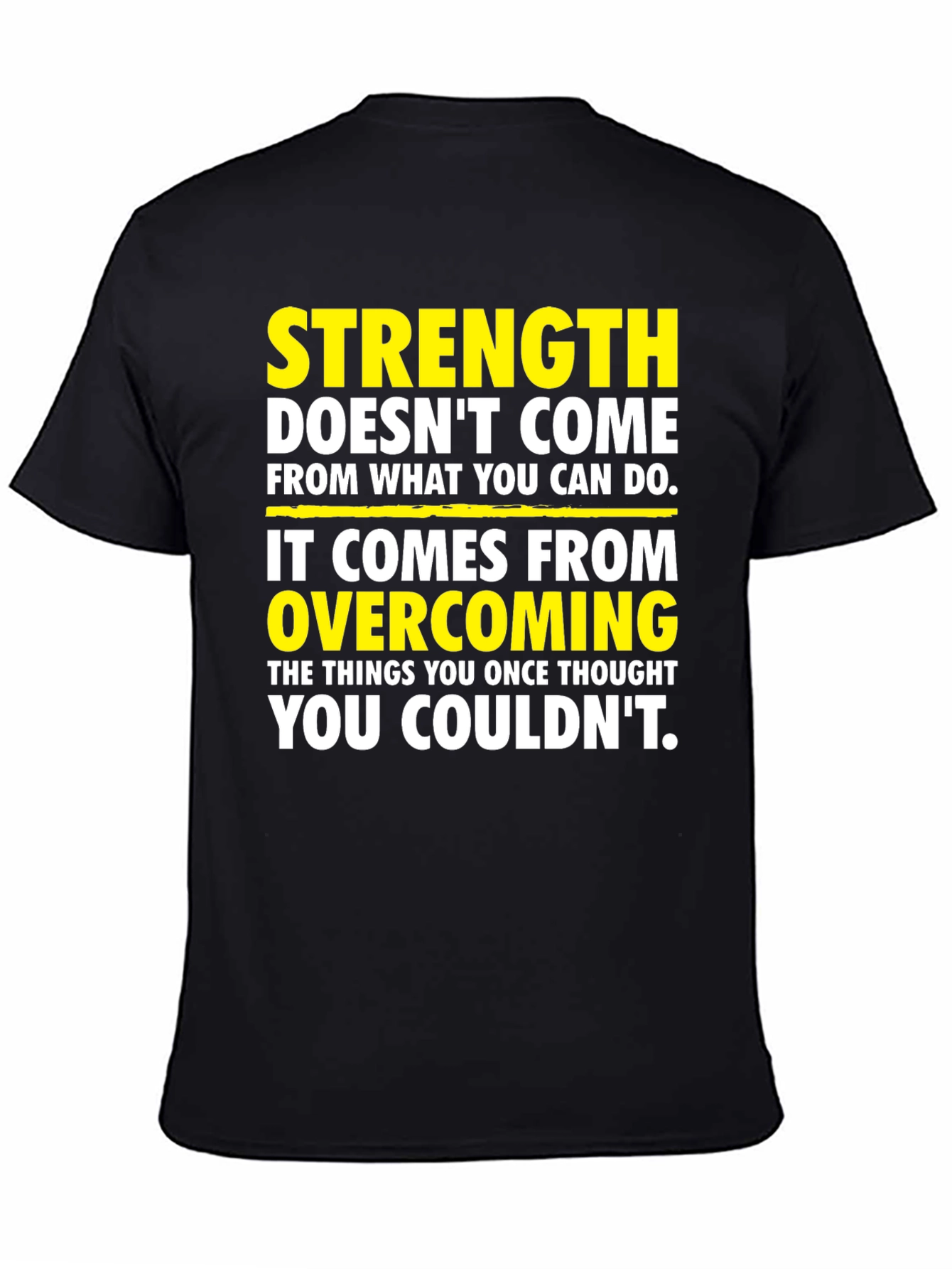 Strength Overcoming Graphic T-Shirt