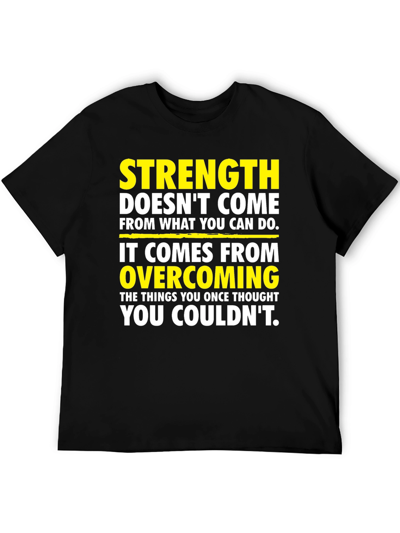 Strength Overcoming Graphic T-Shirt
