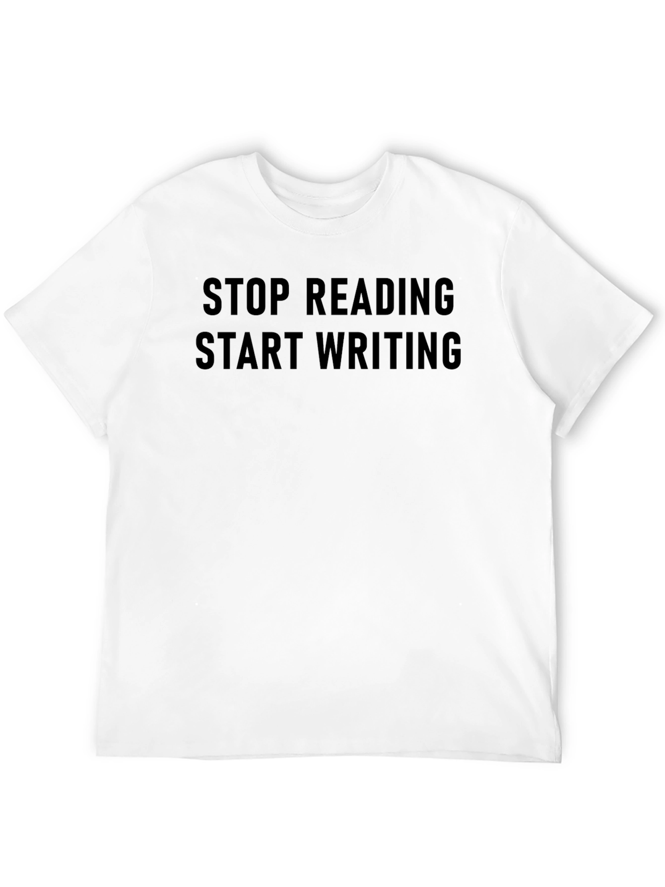 Stop Reading Start Writing Graphic Tee
