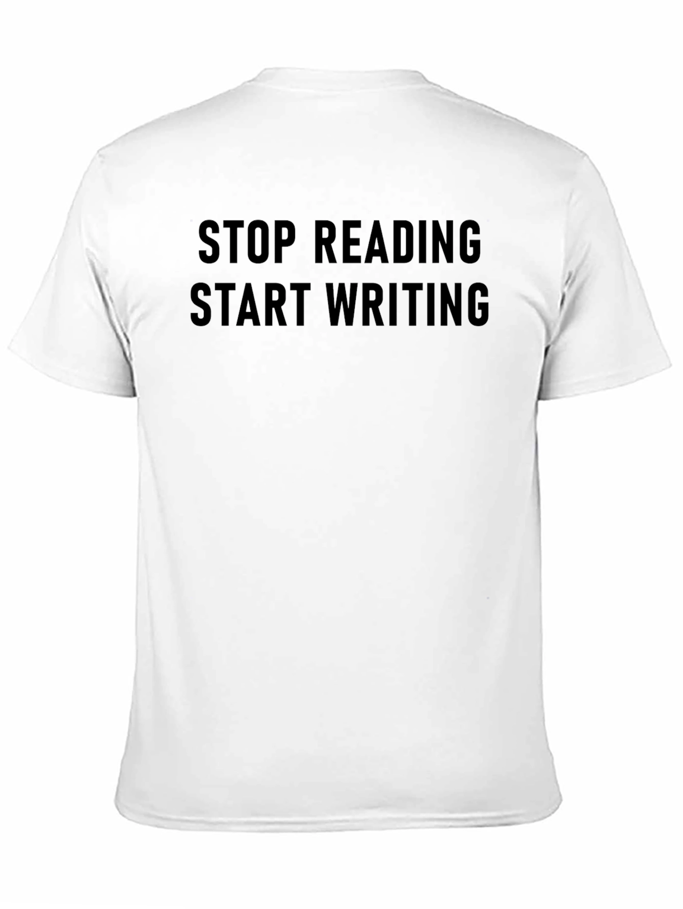 Stop Reading Start Writing Graphic Tee