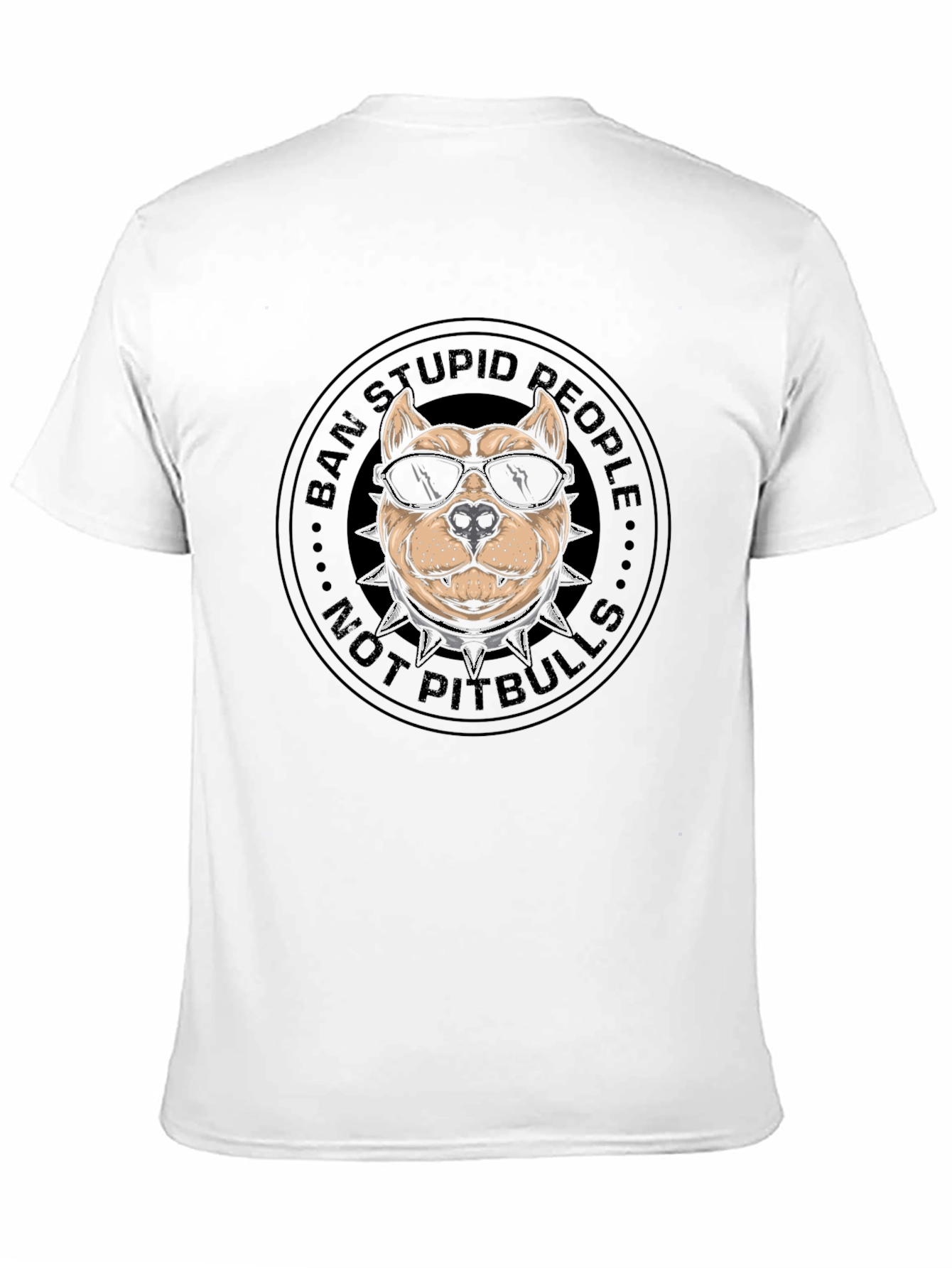 Ban Stupid People Not Pitbulls T-Shirt