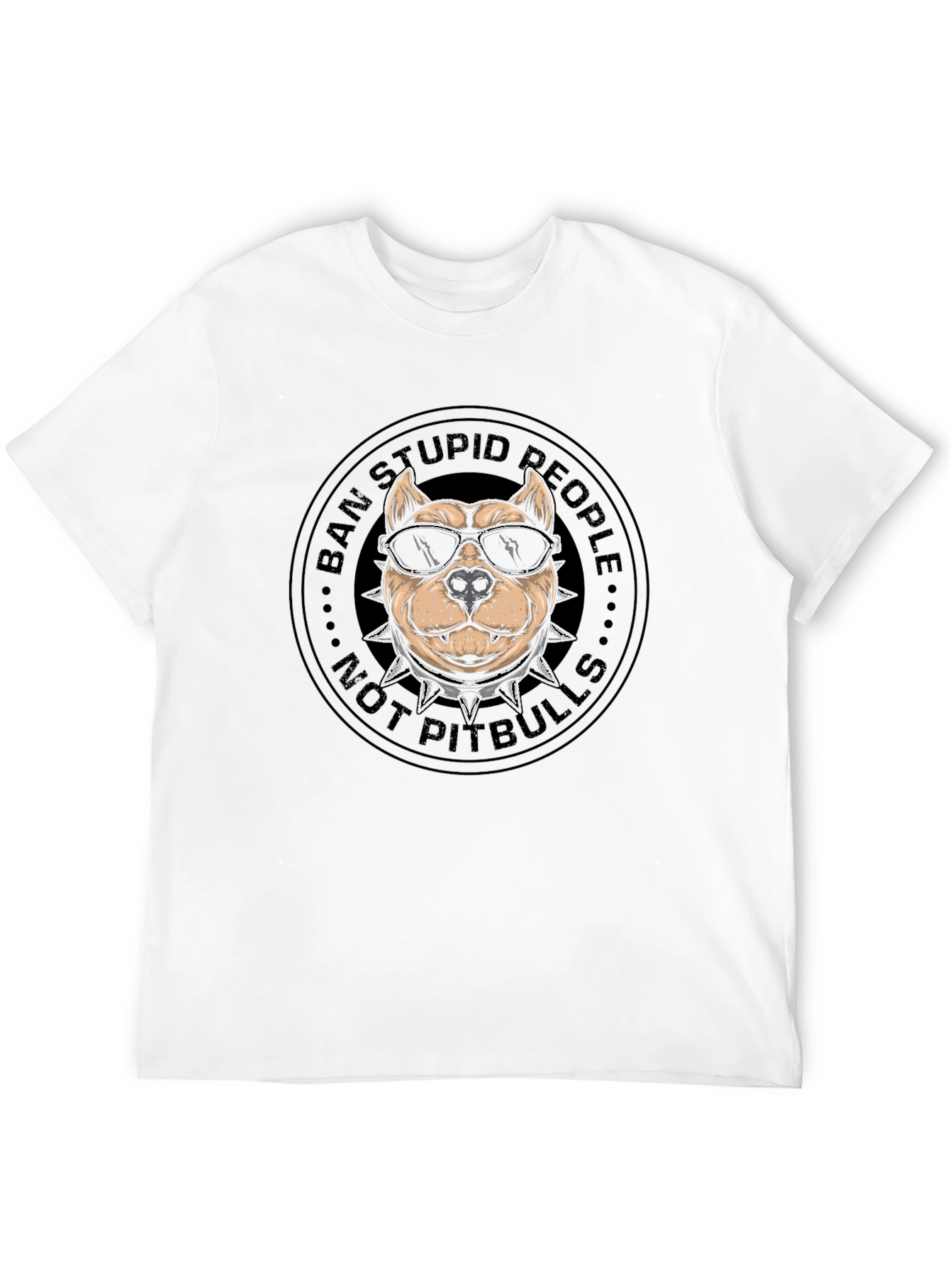 Ban Stupid People Not Pitbulls T-Shirt
