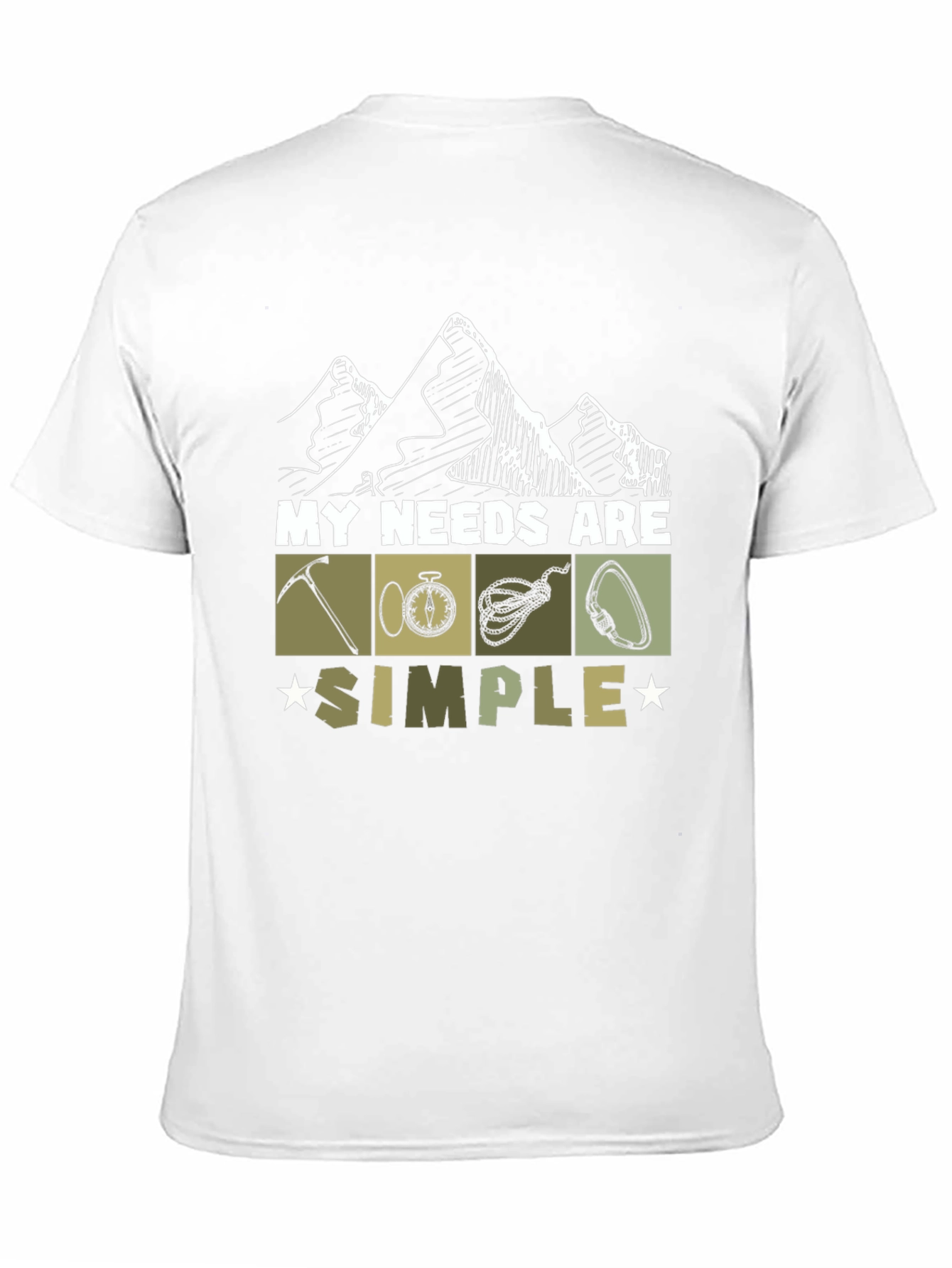 My Needs Are Simple Climbing T-Shirt