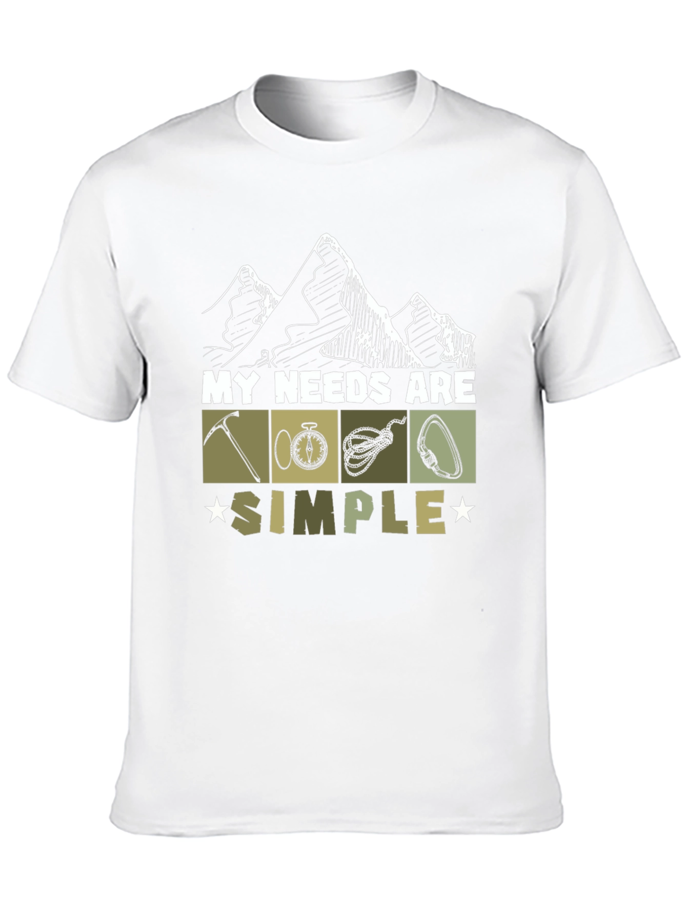 My Needs Are Simple Climbing T-Shirt