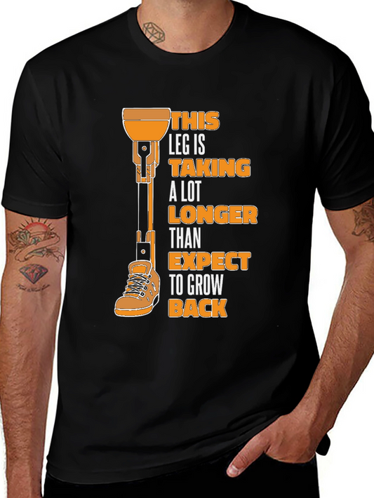 Funny Prosthetic Leg Humor T-Shirt