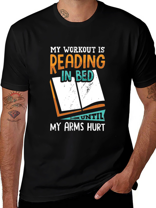 Reading in Bed Workout T-Shirt - Funny Book Lover Tee