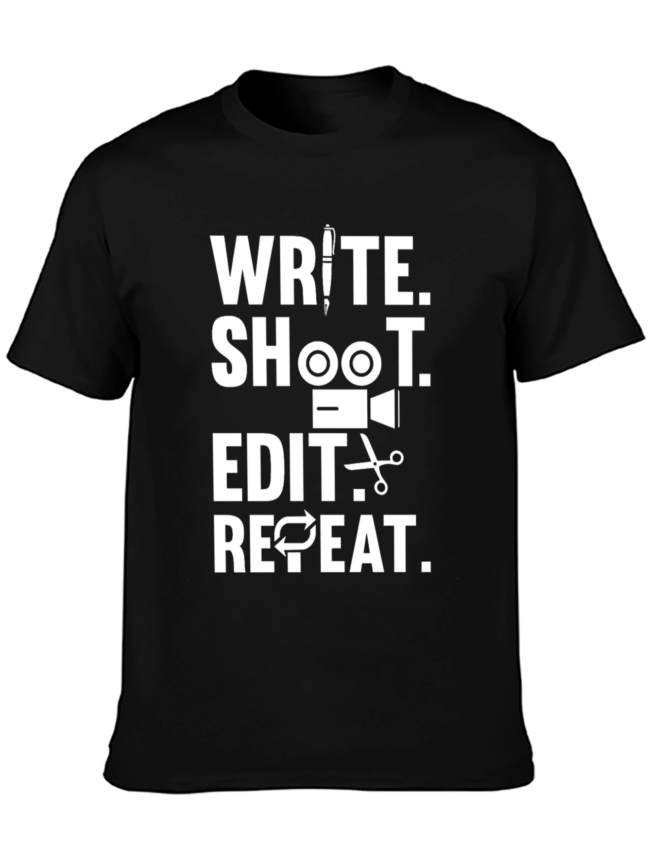 Write Shoot Edit Repeat T-Shirt