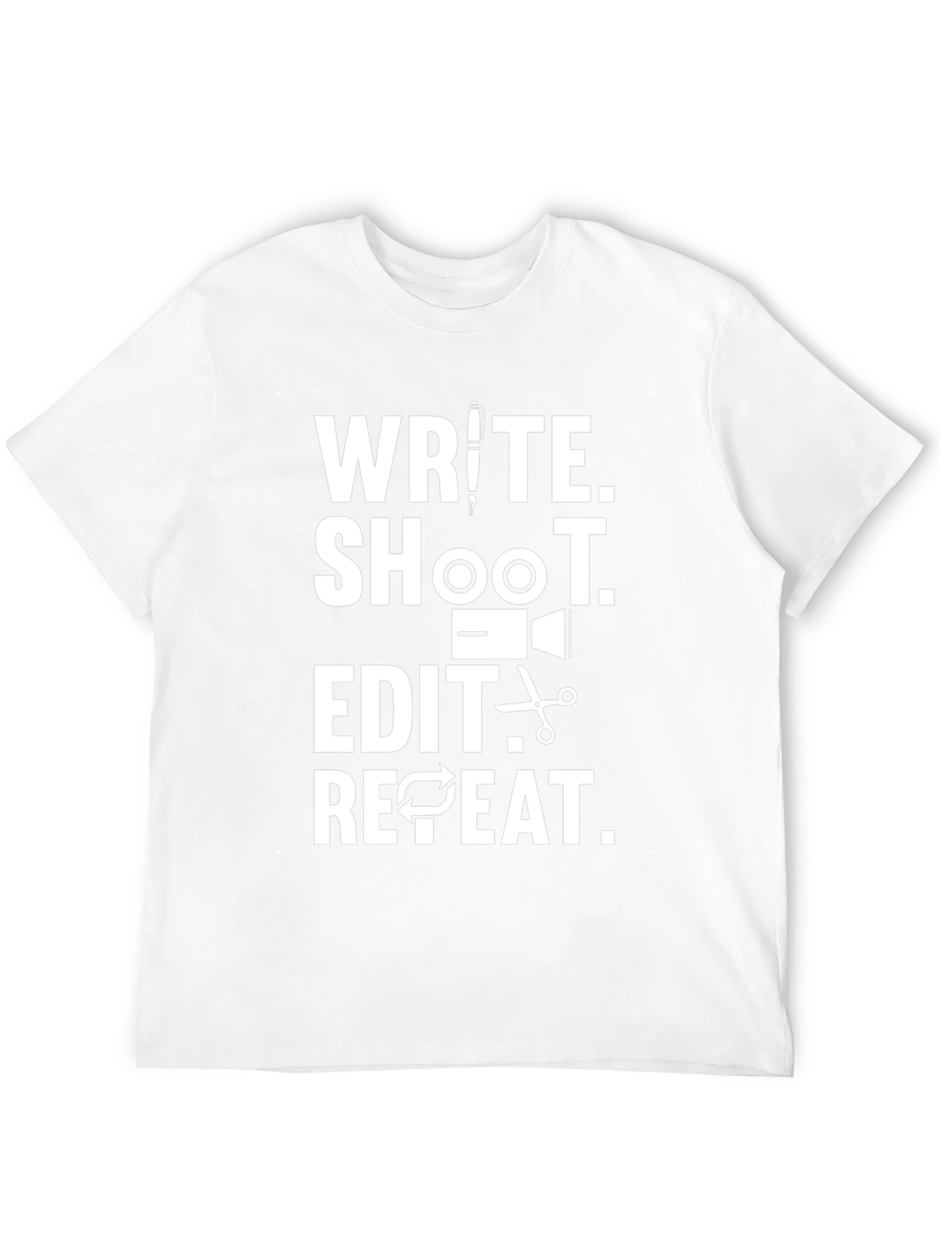Write Shoot Edit Repeat T-Shirt