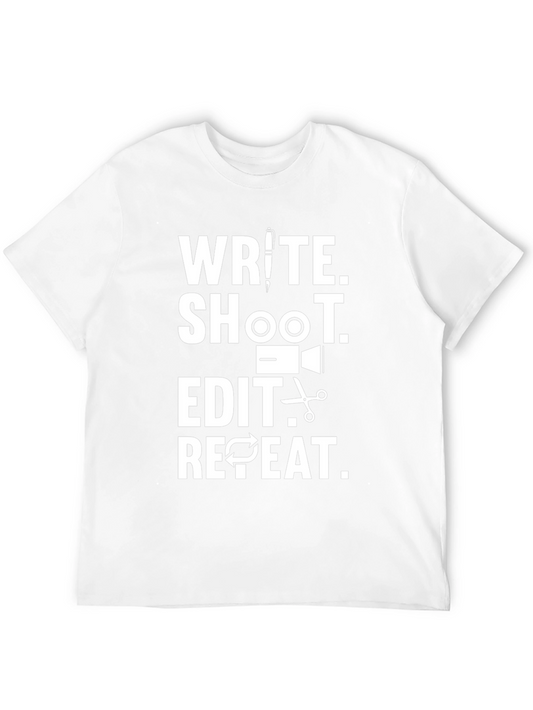 Write Shoot Edit Repeat T-Shirt