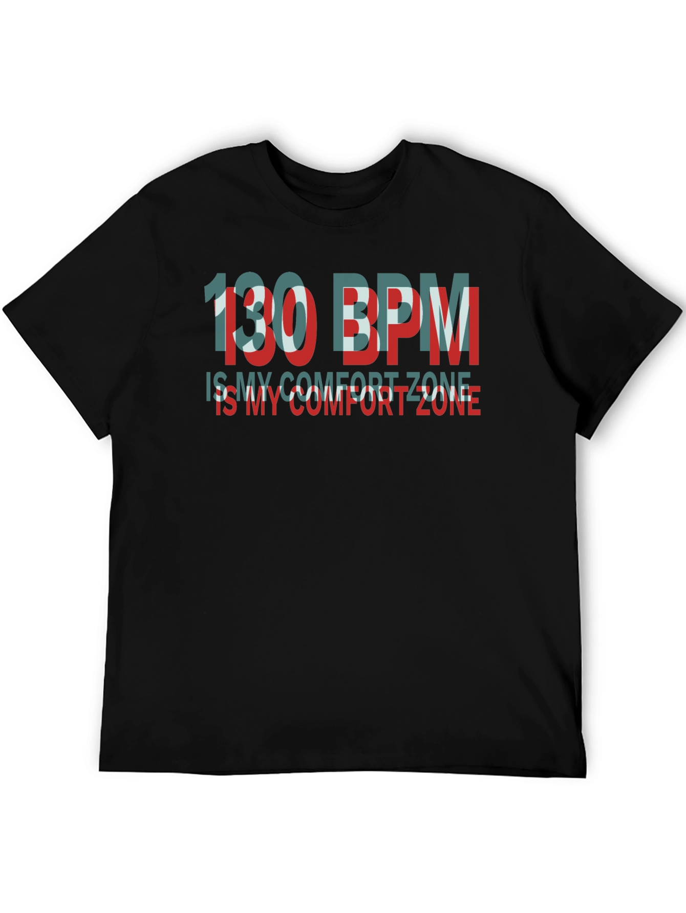 130 BPM Comfort Zone Black T-Shirt