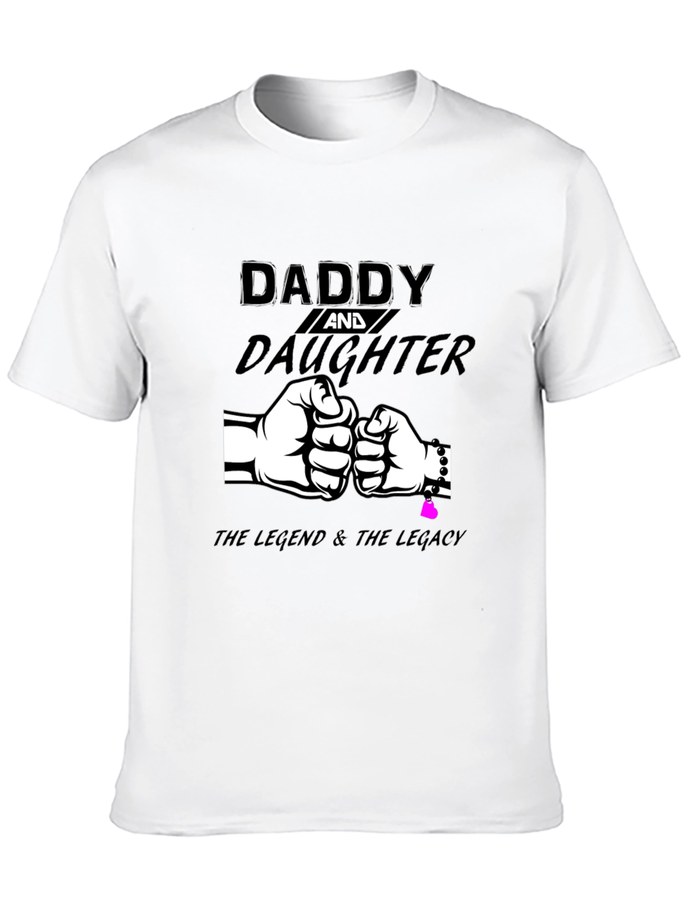 Daddy and Daughter T-Shirt - Legend & Legacy