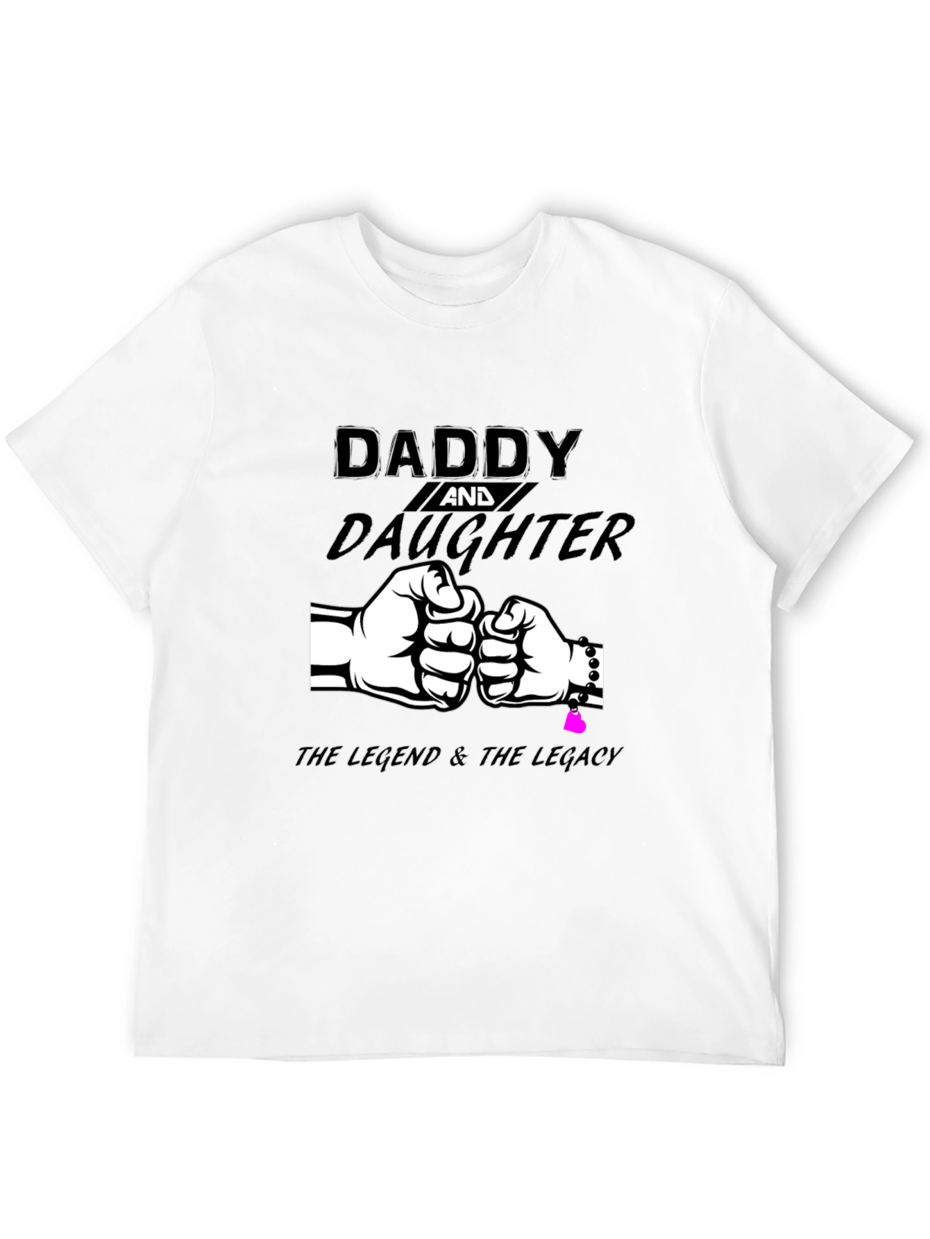 Daddy and Daughter T-Shirt - Legend & Legacy