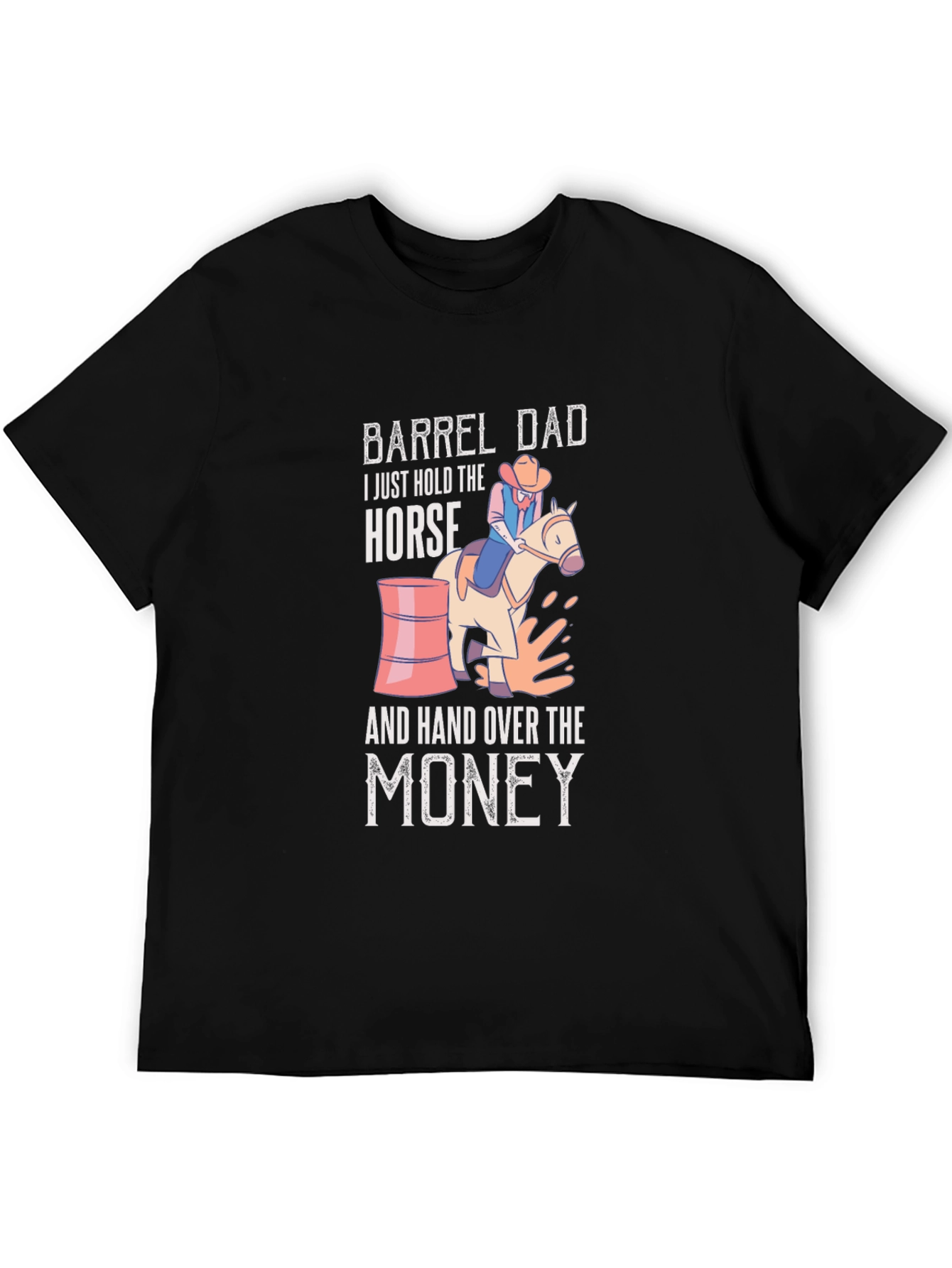 Barrel Dad Horse T-Shirt