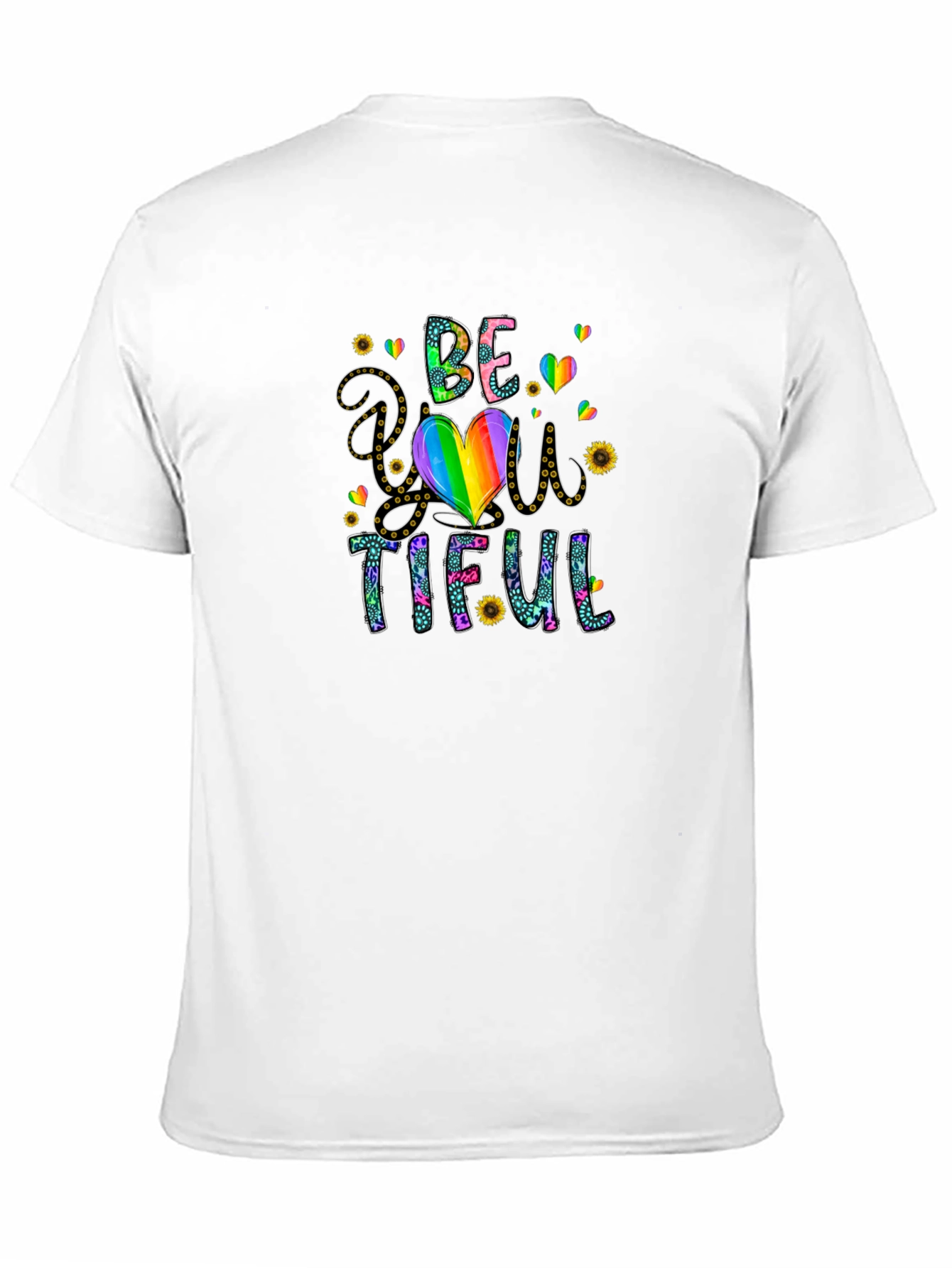 Be You Tiful T-Shirt - Rainbow Heart Design