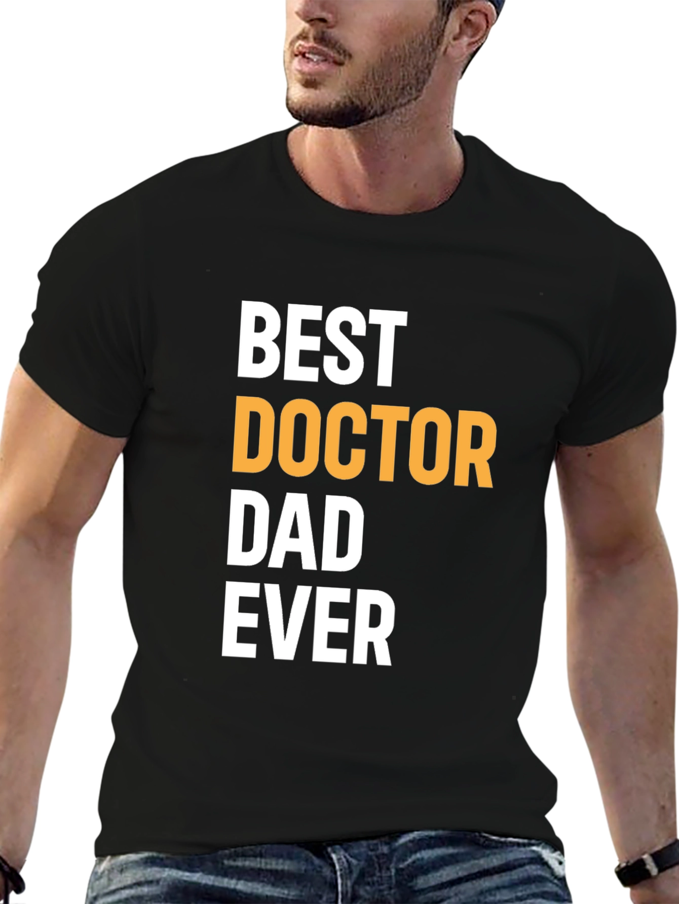 Best Doctor Dad Ever Graphic T-Shirt