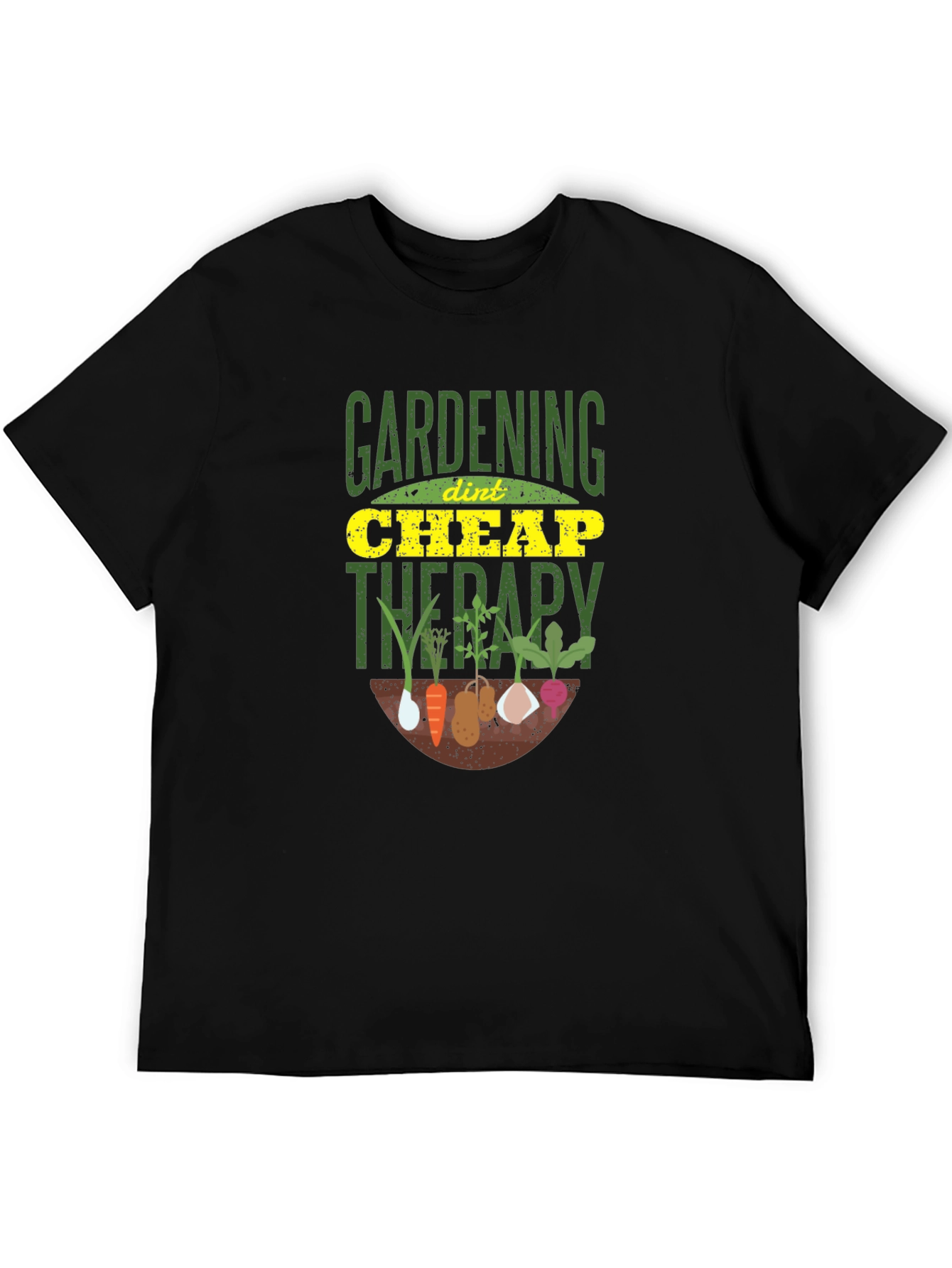 Gardening is Cheap Therapy T-Shirt