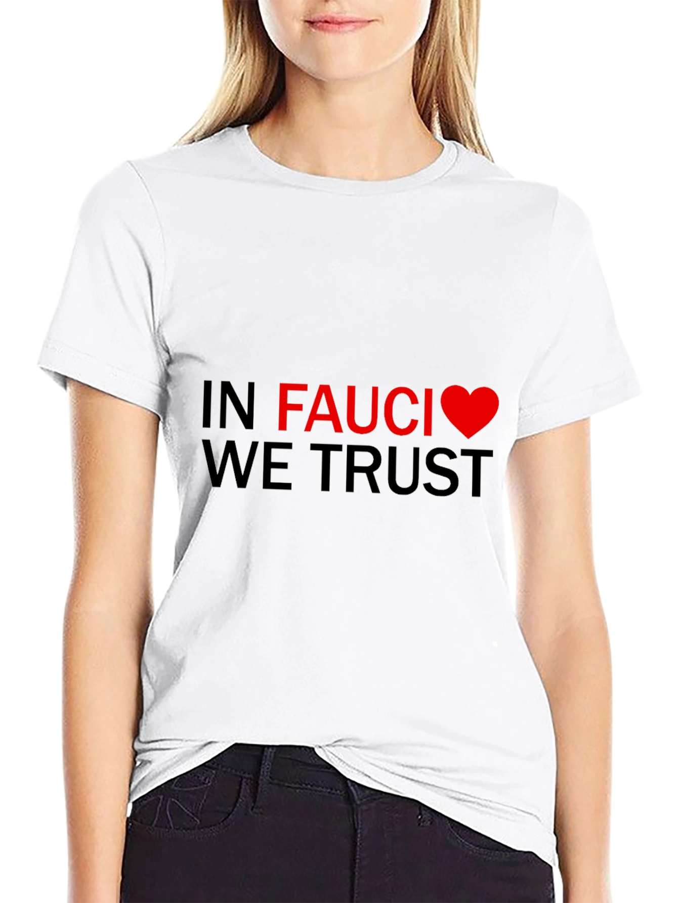 In Fauci We Trust Graphic Tee