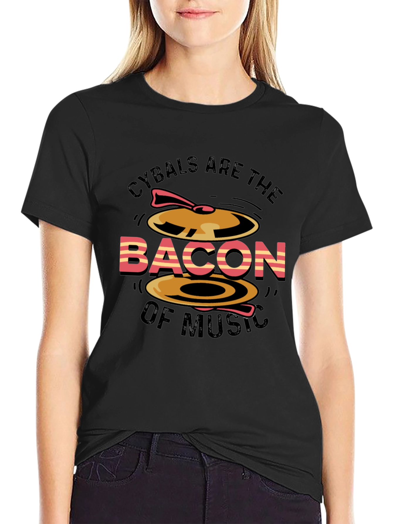 Cymbals are the Bacon of Music T-Shirt