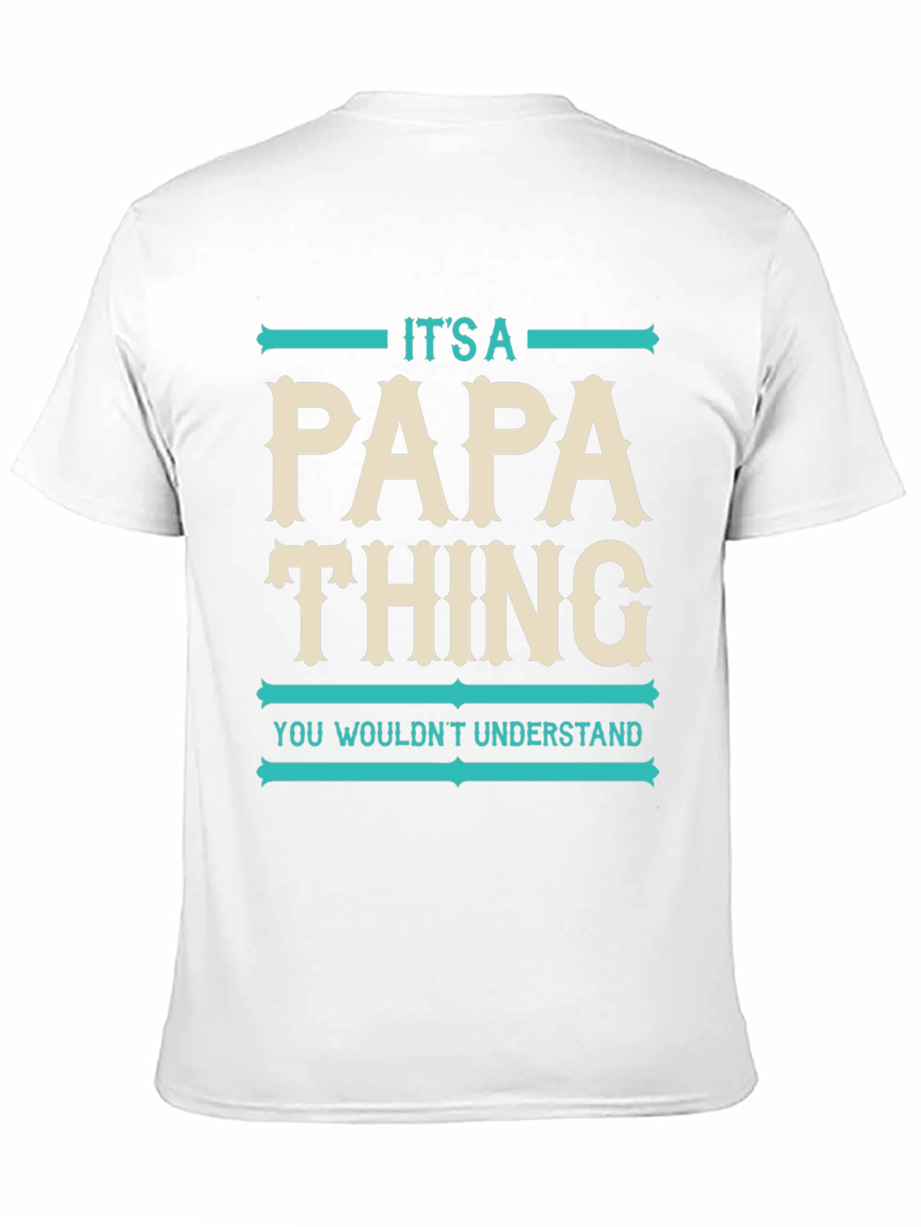 Its A Papa Thing T-Shirt