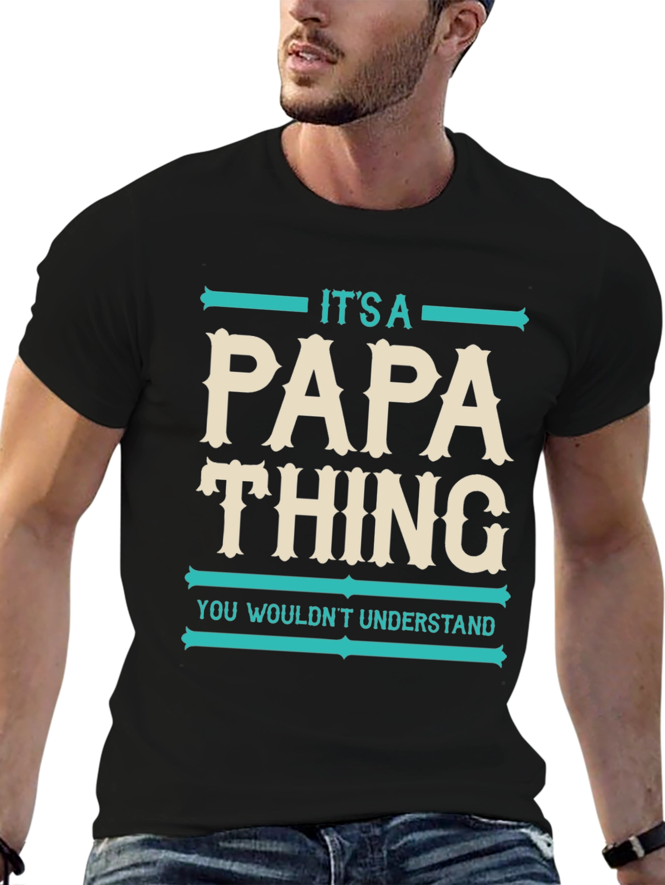 Its A Papa Thing T-Shirt