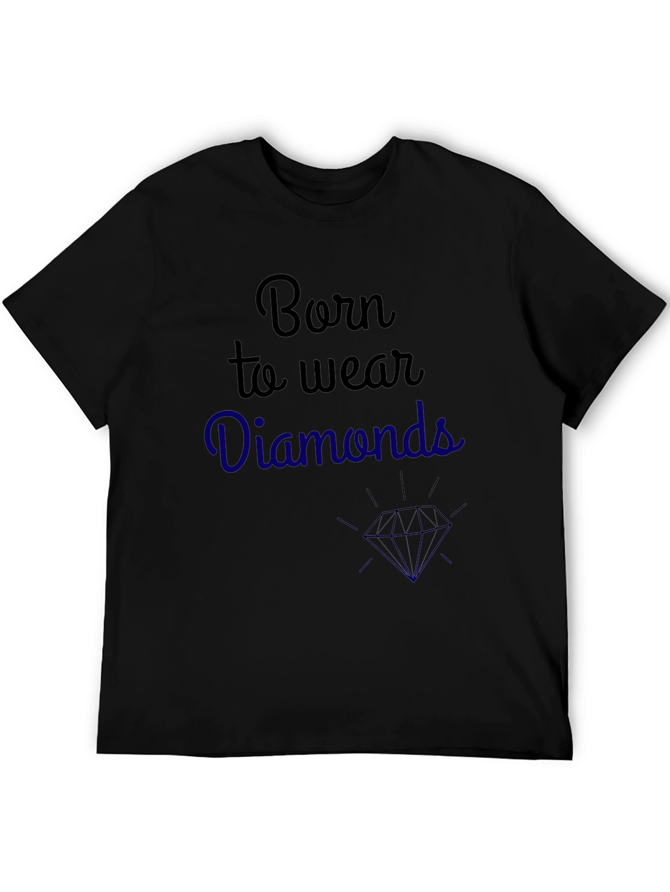 Born to Wear Diamonds Graphic Tee