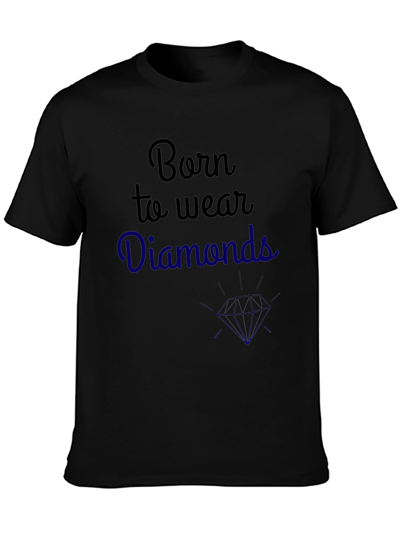 Born to Wear Diamonds Graphic Tee