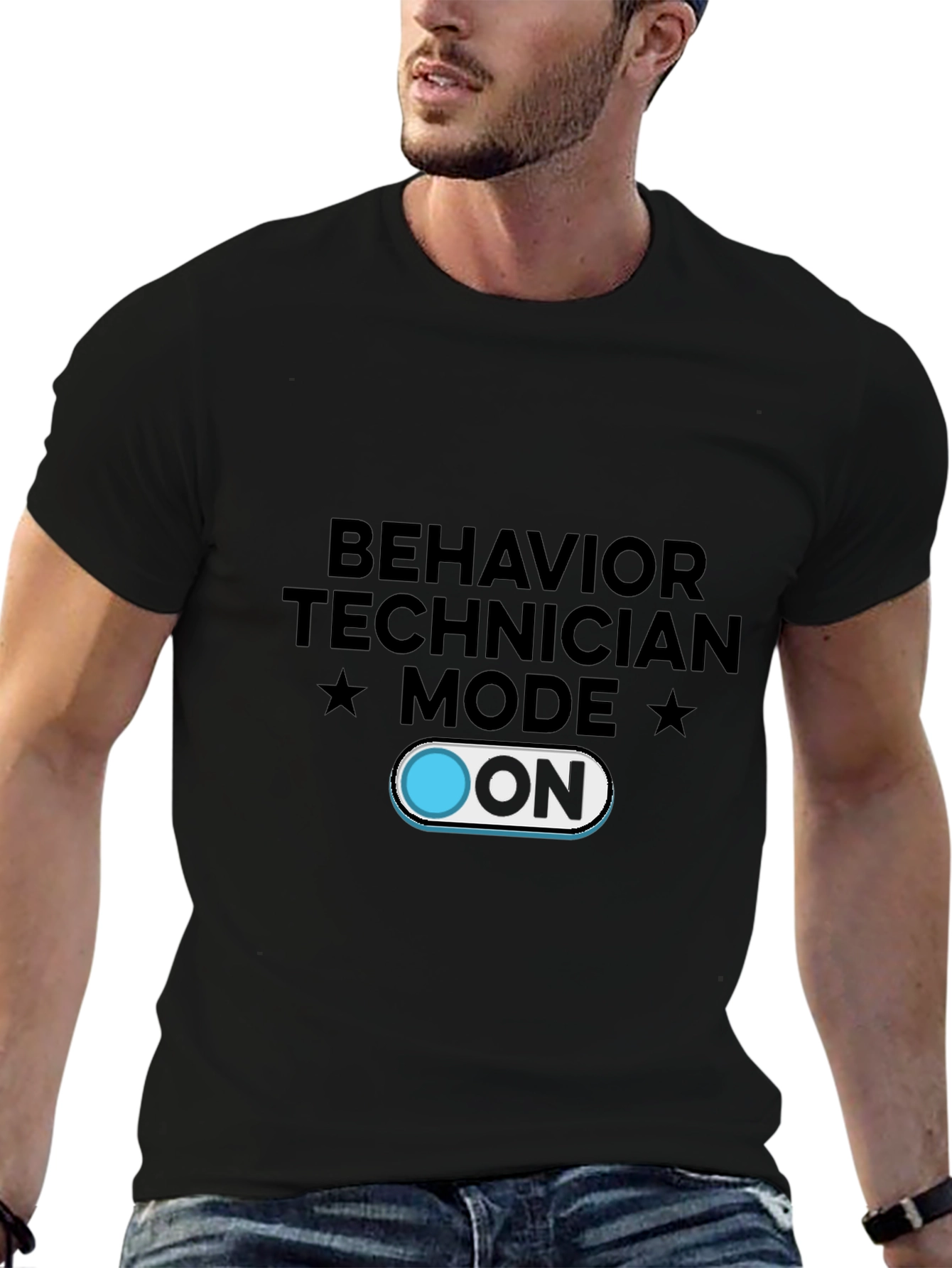Behavior Technician Mode ON T-Shirt