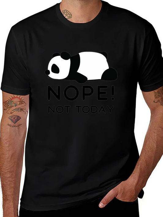 Nope Not Today Panda Tee