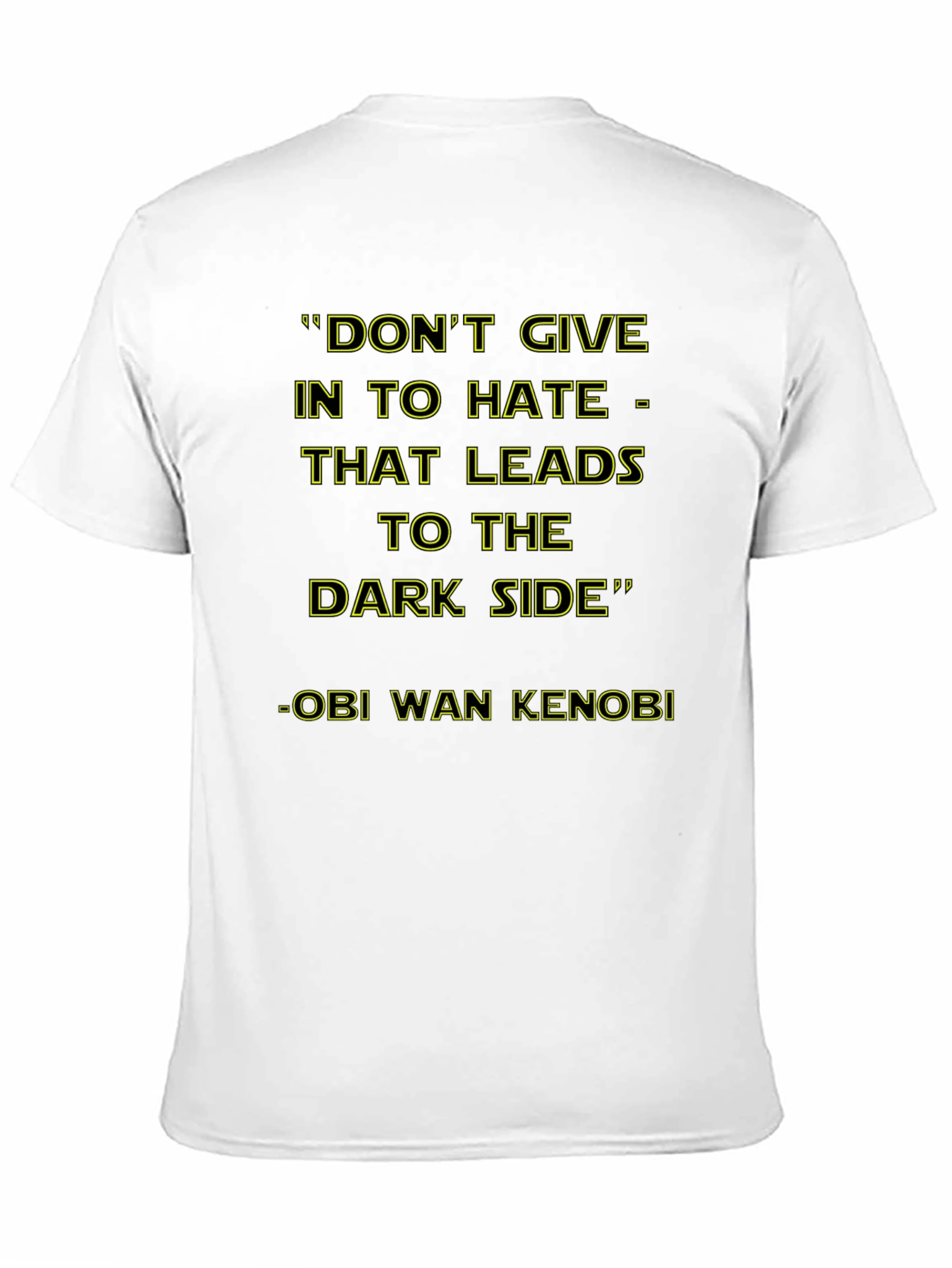 Star Wars Dark Side T-Shirt - Obi-Wan Kenobi Quote